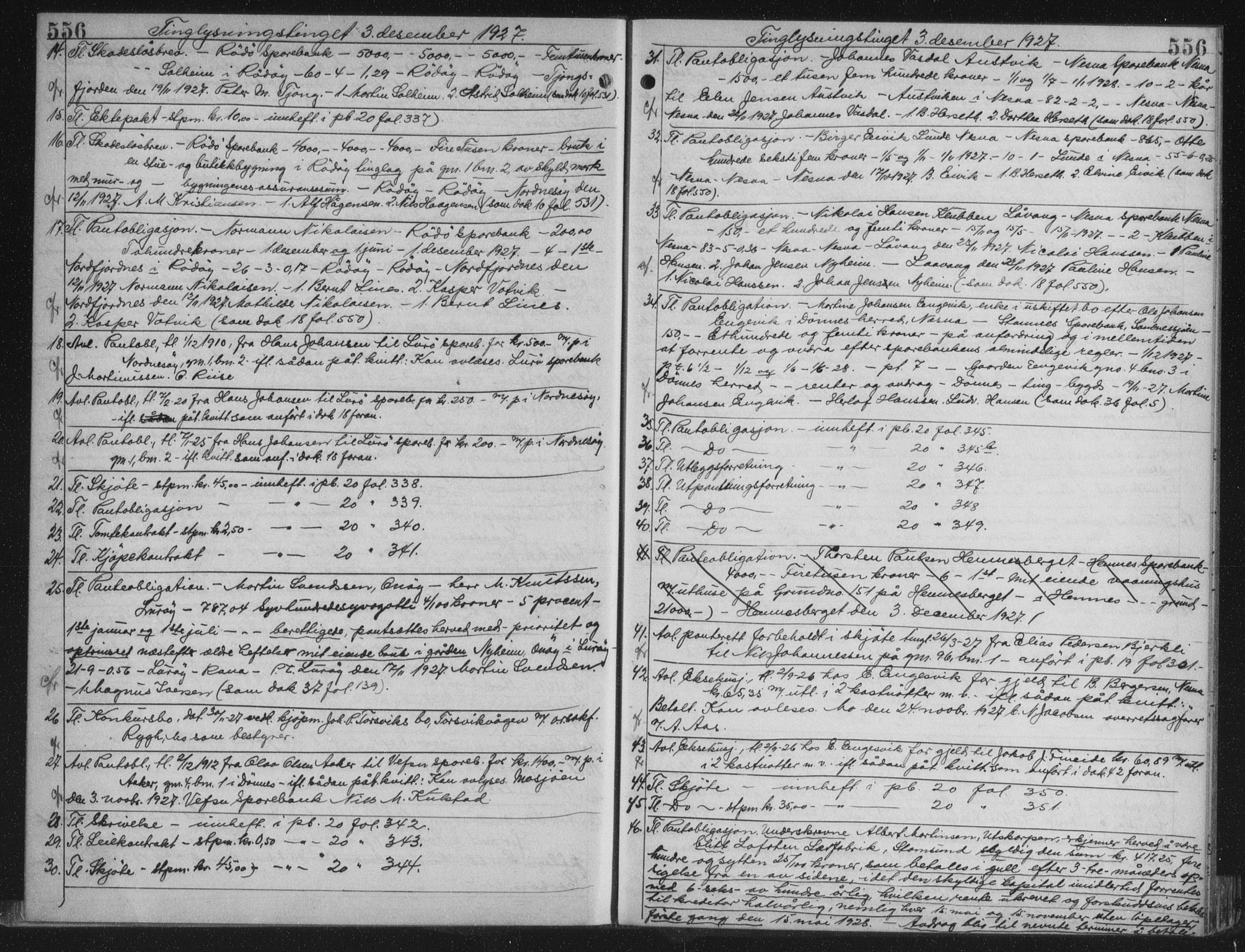 Rana sorenskriveri , AV/SAT-A-1108/1/2/2C/L0018: Mortgage book no. 18, 1923-1928, p. 556, Deed date: 03.12.1927