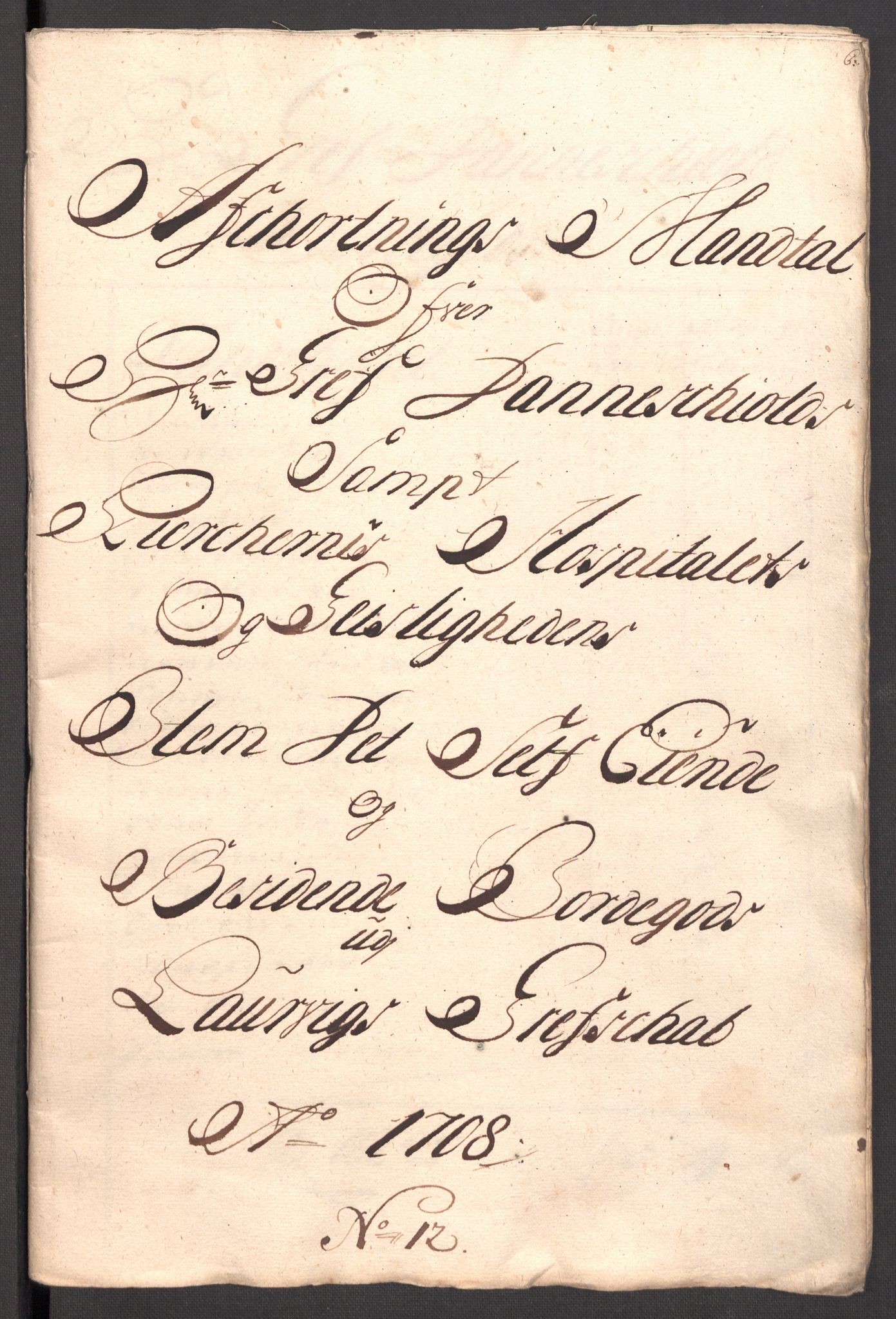 Rentekammeret inntil 1814, Reviderte regnskaper, Fogderegnskap, RA/EA-4092/R33/L1980: Fogderegnskap Larvik grevskap, 1707-1708, p. 354