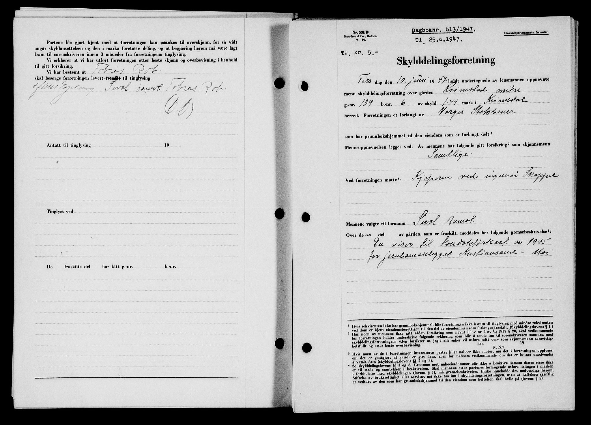 Flekkefjord sorenskriveri, SAK/1221-0001/G/Gb/Gba/L0062: Mortgage book no. A-10, 1947-1947, Diary no: : 613/1947