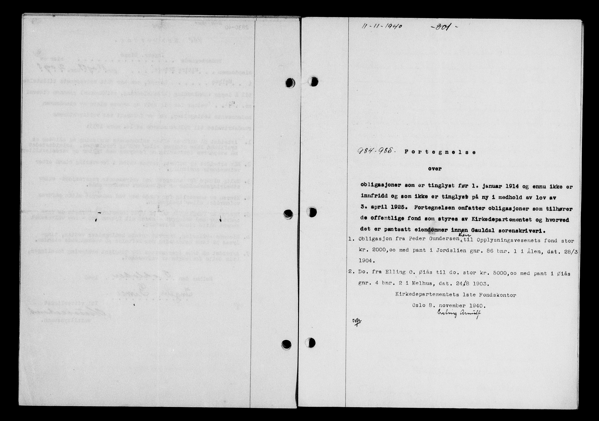 Gauldal sorenskriveri, SAT/A-0014/1/2/2C/L0052: Mortgage book no. 57, 1940-1941, Diary no: : 984/1940