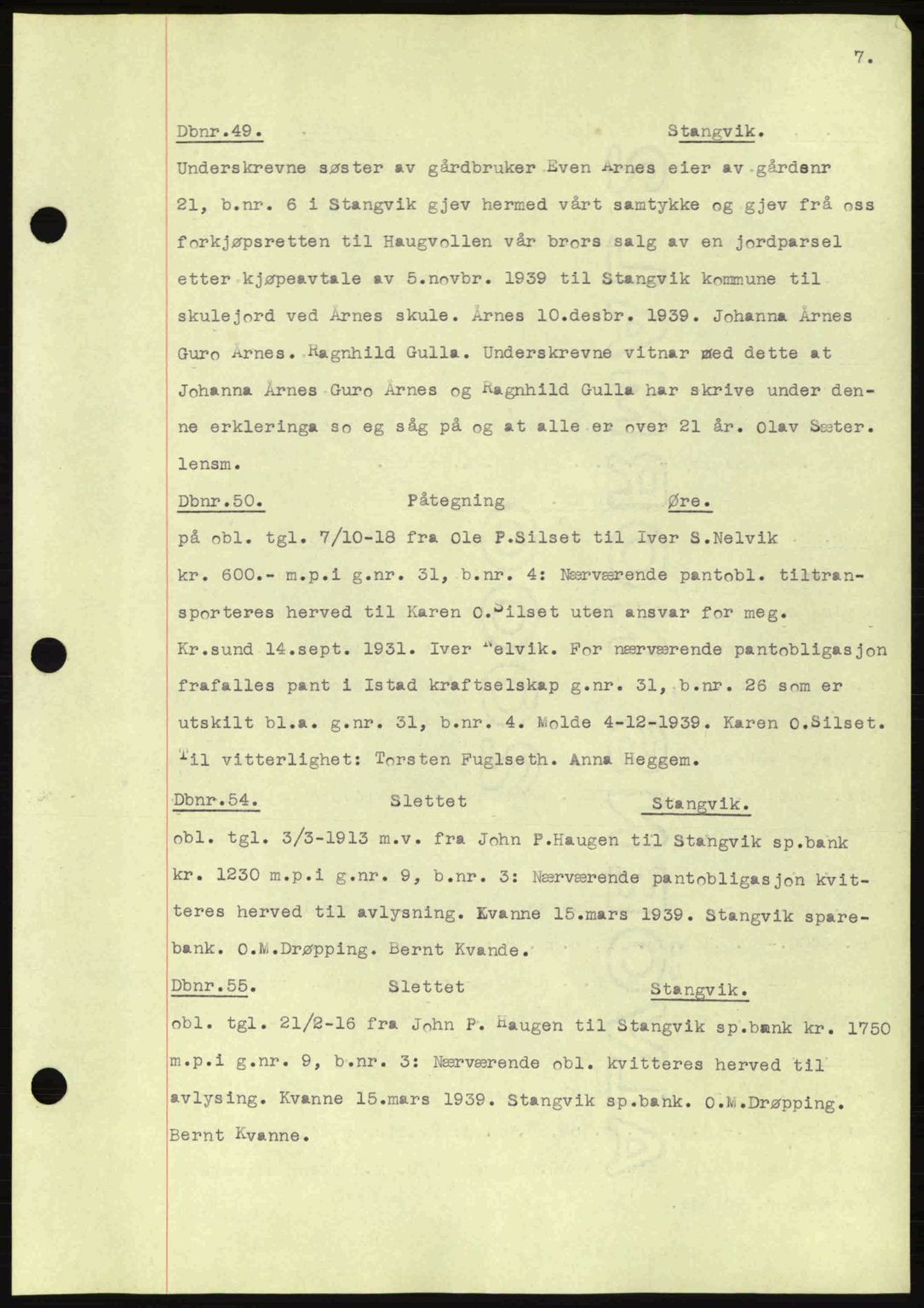 Nordmøre sorenskriveri, AV/SAT-A-4132/1/2/2Ca: Mortgage book no. C81, 1940-1945, Diary no: : 49/1940