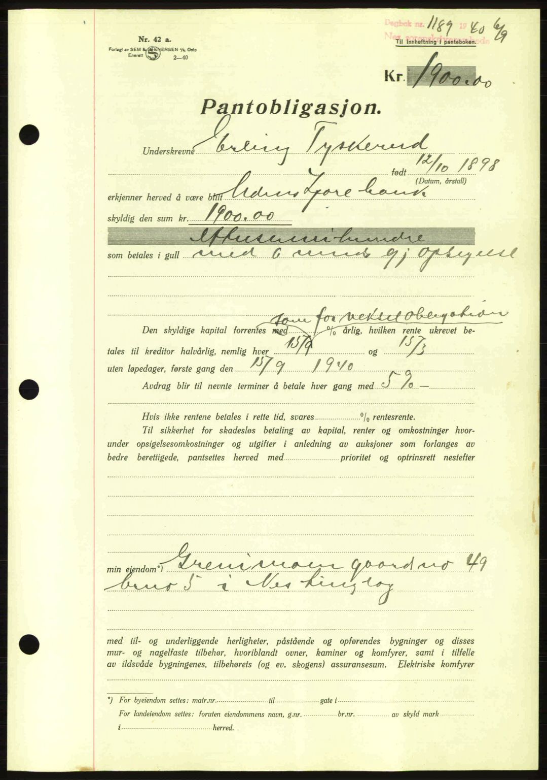 Nes tingrett, SAO/A-10548/G/Gb/Gbb/L0010: Mortgage book no. 54, 1939-1940, Diary no: : 1189/1940
