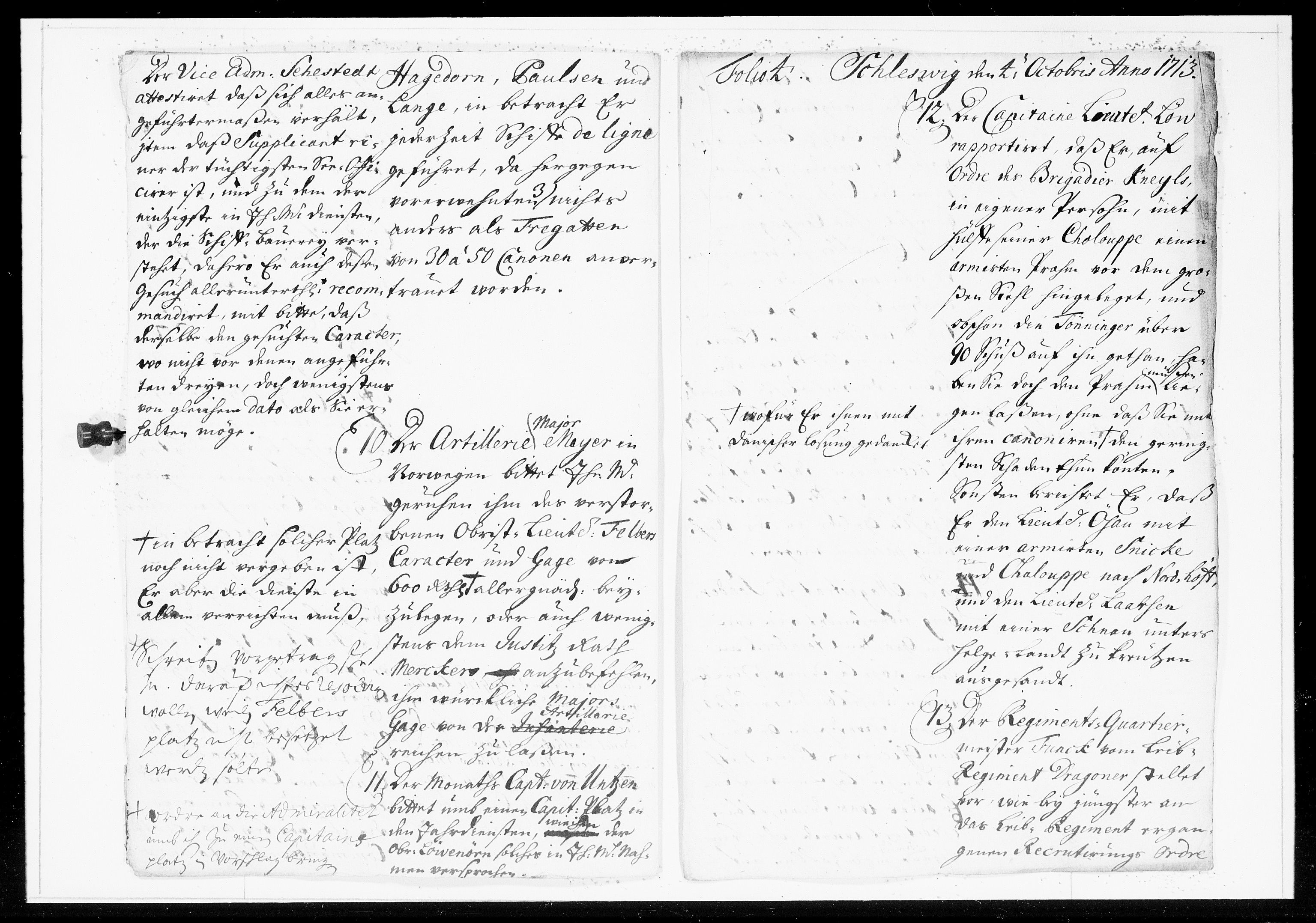 Krigskollegiet, Krigskancelliet, DRA/A-0006/-/0994-1002: Refererede sager, 1713, p. 615