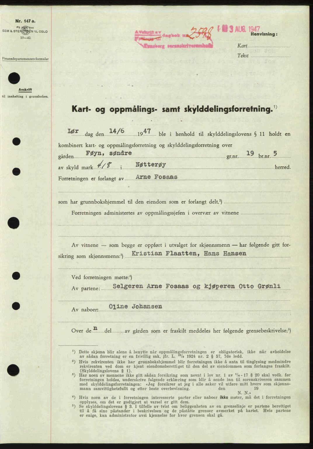 Tønsberg sorenskriveri, SAKO/A-130/G/Ga/Gaa/L0022: Mortgage book no. A22, 1947-1947, Diary no: : 2598/1947