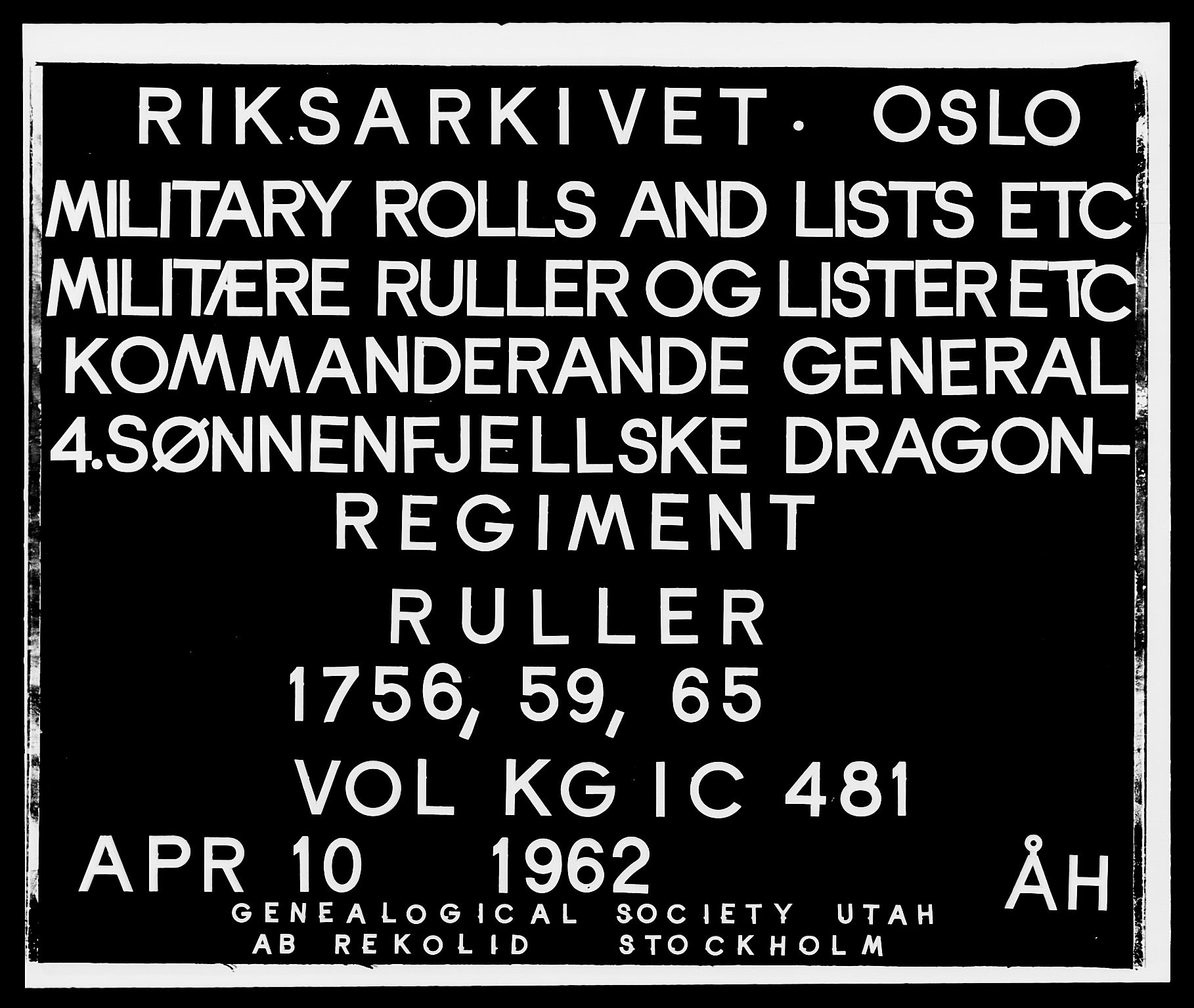 Kommanderende general (KG I) med Det norske krigsdirektorium, RA/EA-5419/E/Ea/L0481: 4. Sønnafjelske dragonregiment, 1756-1765, p. 1