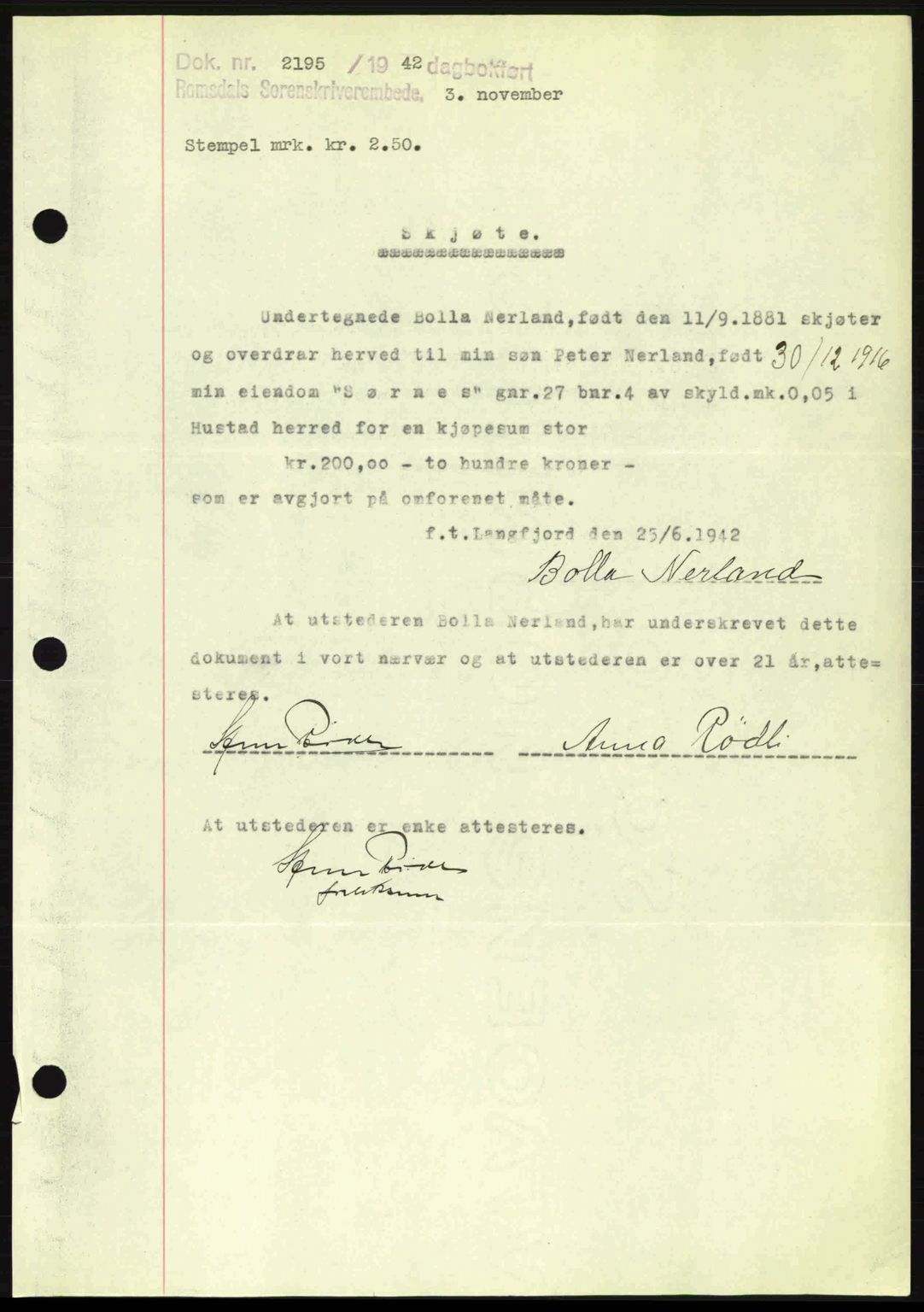 Romsdal sorenskriveri, AV/SAT-A-4149/1/2/2C: Mortgage book no. A13, 1942-1943, Diary no: : 2195/1942