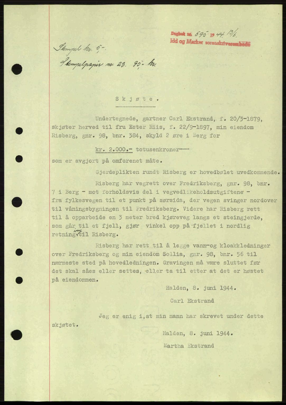 Idd og Marker sorenskriveri, AV/SAO-A-10283/G/Gb/Gbb/L0006: Mortgage book no. A6, 1943-1944, Diary no: : 595/1944