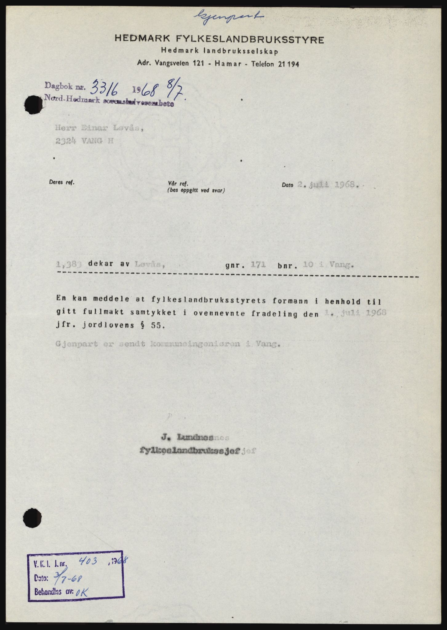 Nord-Hedmark sorenskriveri, SAH/TING-012/H/Hc/L0028: Mortgage book no. 28, 1968-1968, Diary no: : 3316/1968