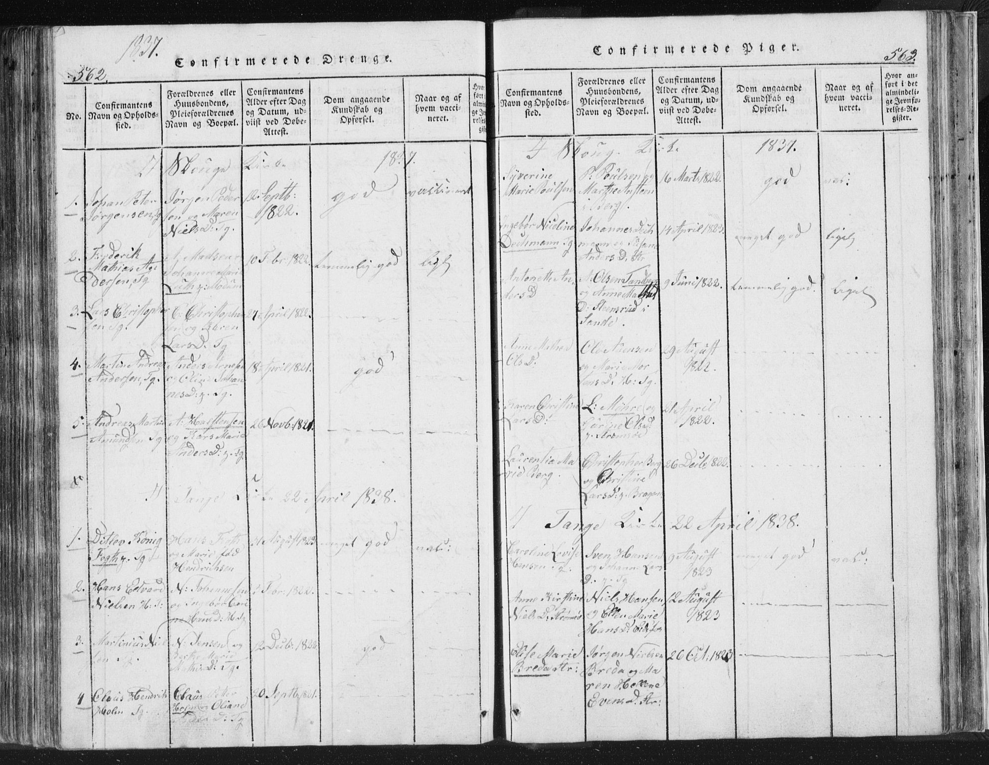 Strømsø kirkebøker, AV/SAKO-A-246/F/Fb/L0004: Parish register (official) no. II 4, 1814-1843, p. 562-563