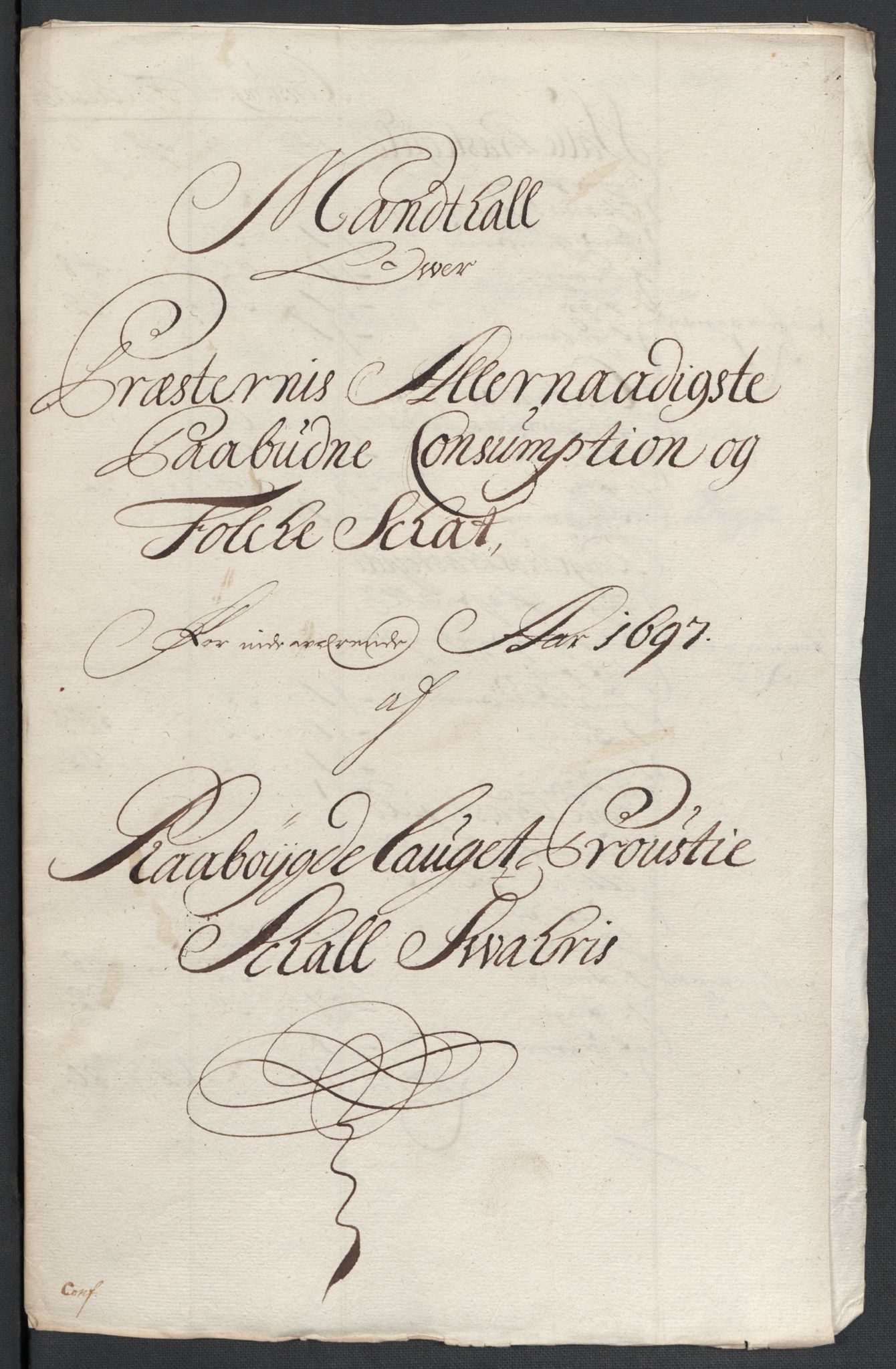 Rentekammeret inntil 1814, Reviderte regnskaper, Fogderegnskap, AV/RA-EA-4092/R40/L2445: Fogderegnskap Råbyggelag, 1697-1699, p. 48