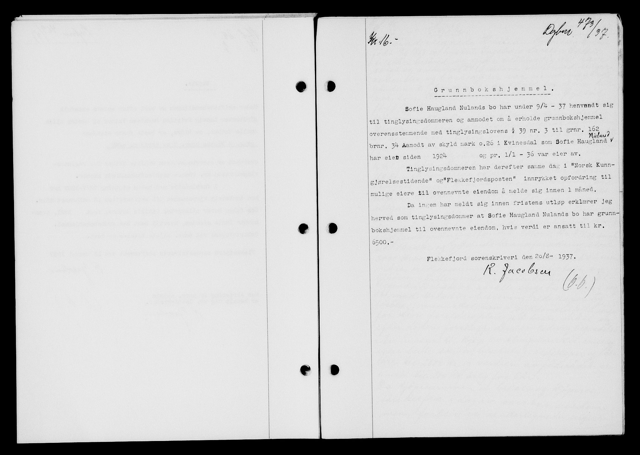 Flekkefjord sorenskriveri, SAK/1221-0001/G/Gb/Gba/L0053: Mortgage book no. A-1, 1936-1937, Diary no: : 473/1937