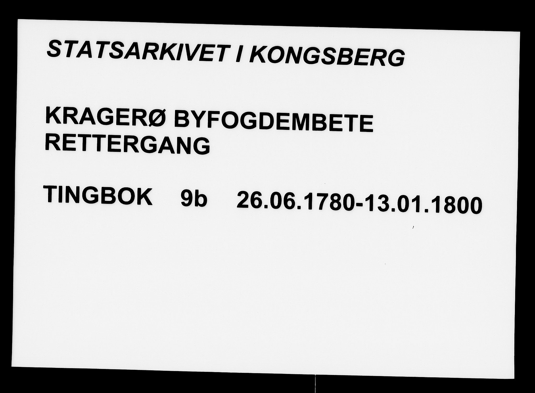 Kragerø byfogd, AV/SAKO-A-215/F/Fa/L0009B: Tingbok, 1780-1800