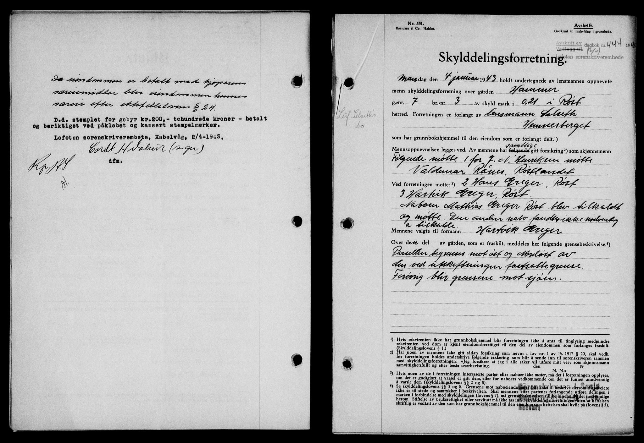 Lofoten sorenskriveri, SAT/A-0017/1/2/2C/L0011a: Mortgage book no. 11a, 1943-1943, Diary no: : 444/1943