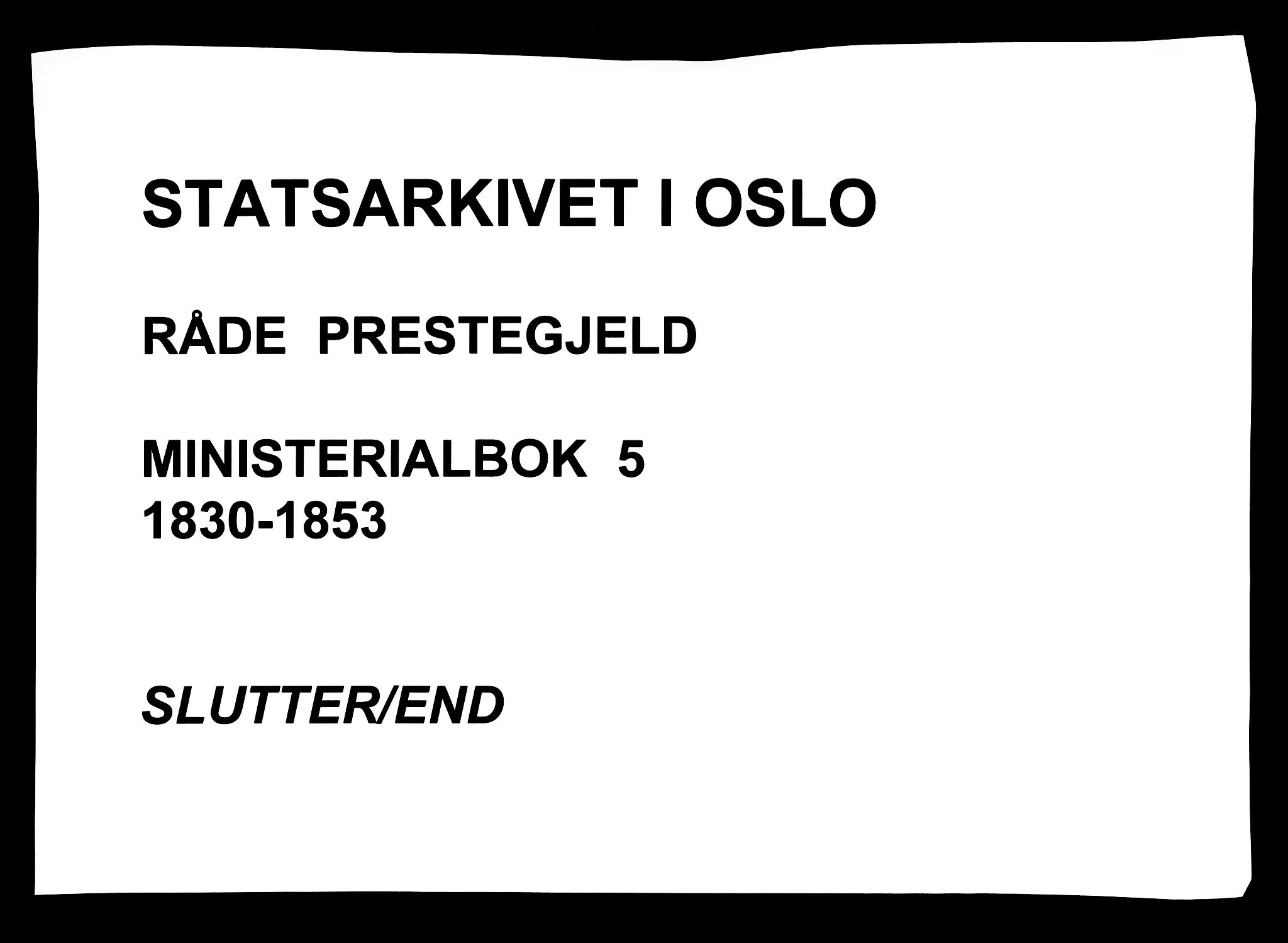 Råde prestekontor kirkebøker, AV/SAO-A-2009/F/Fa/L0005: Parish register (official) no. 5, 1830-1853