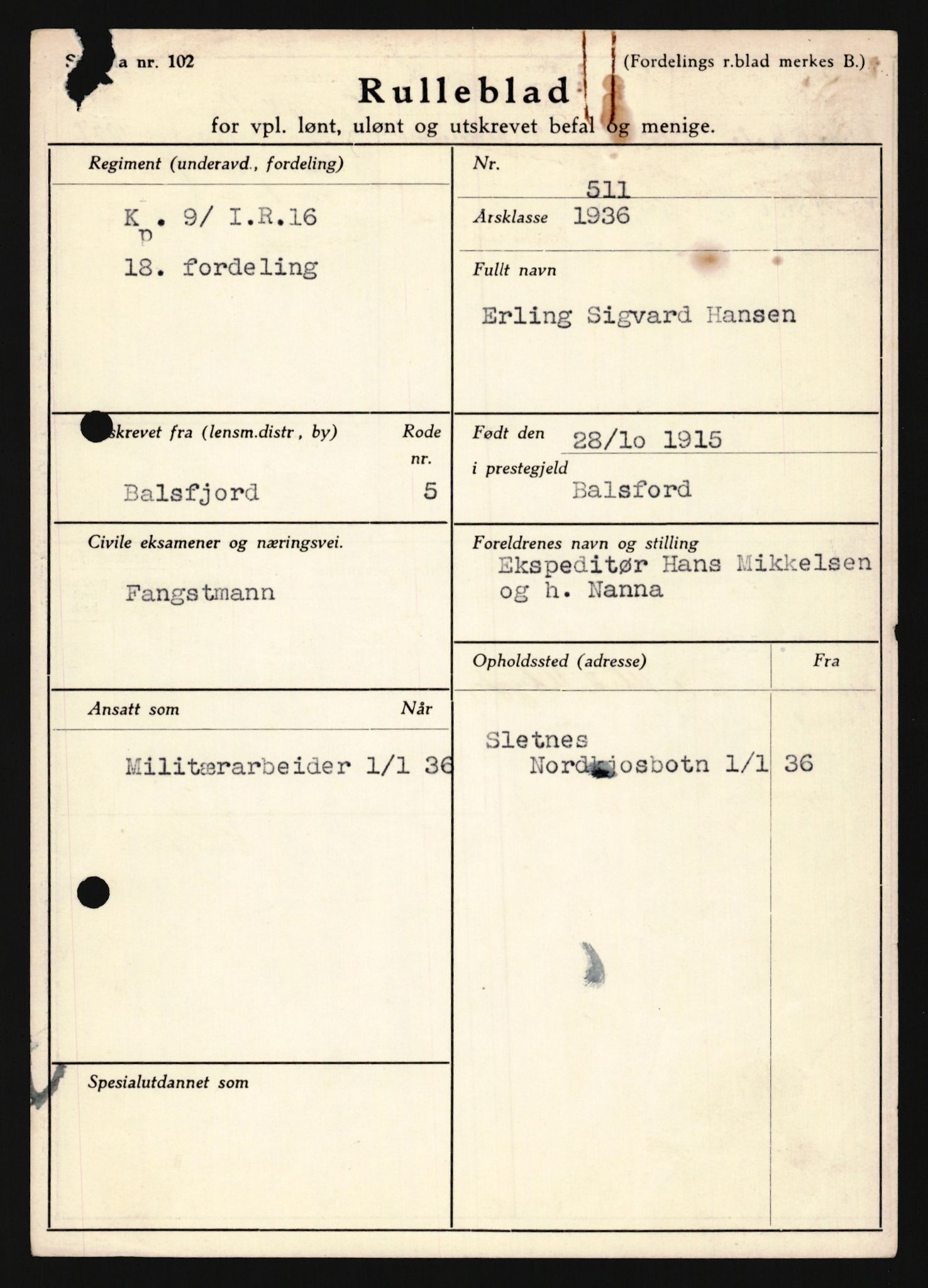 Forsvaret, Troms infanteriregiment nr. 16, AV/RA-RAFA-3146/P/Pa/L0020: Rulleblad for regimentets menige mannskaper, årsklasse 1936, 1936, p. 309