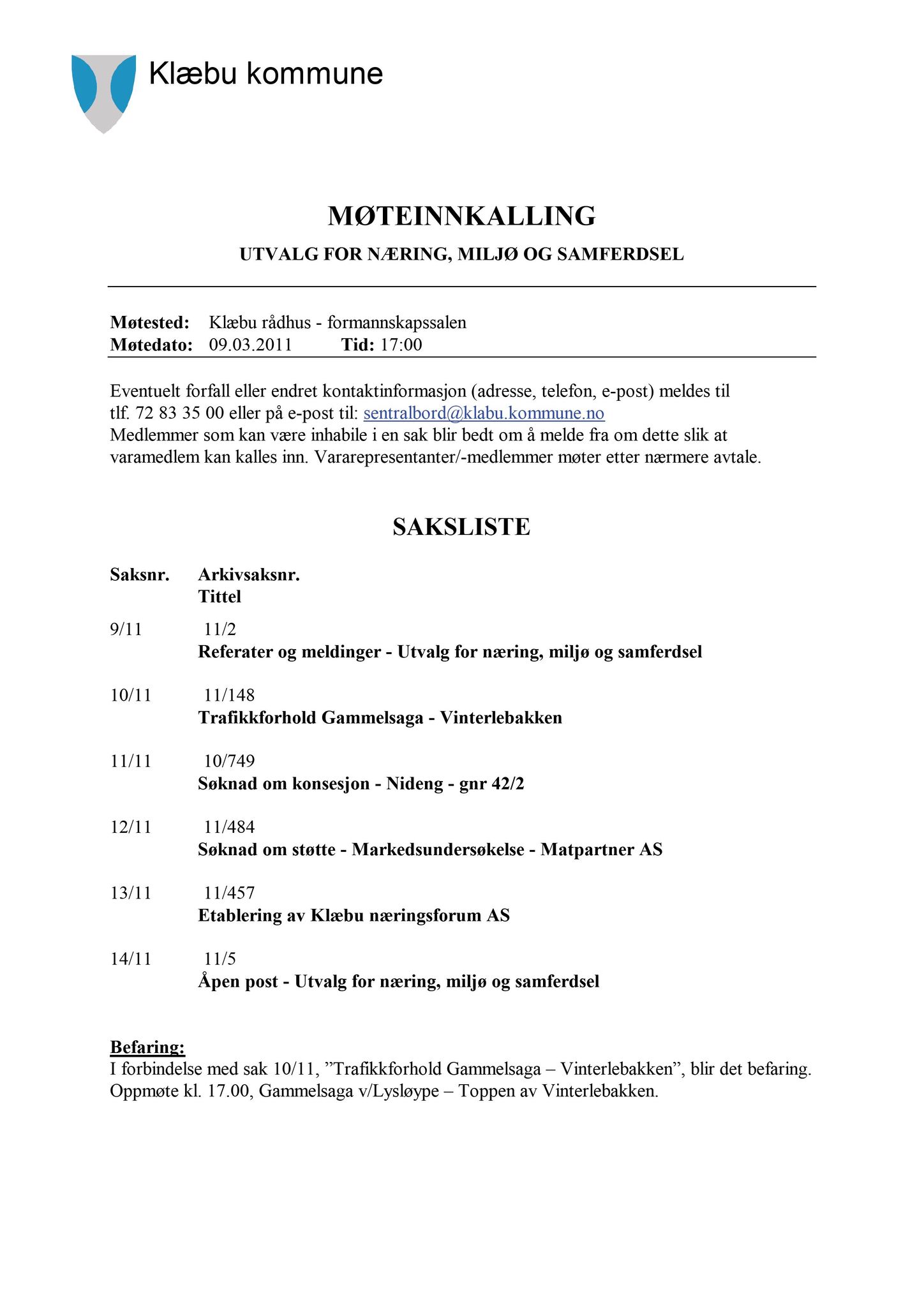 Klæbu Kommune, TRKO/KK/13-NMS/L004: Utvalg for næring, miljø og samferdsel, 2011, p. 87