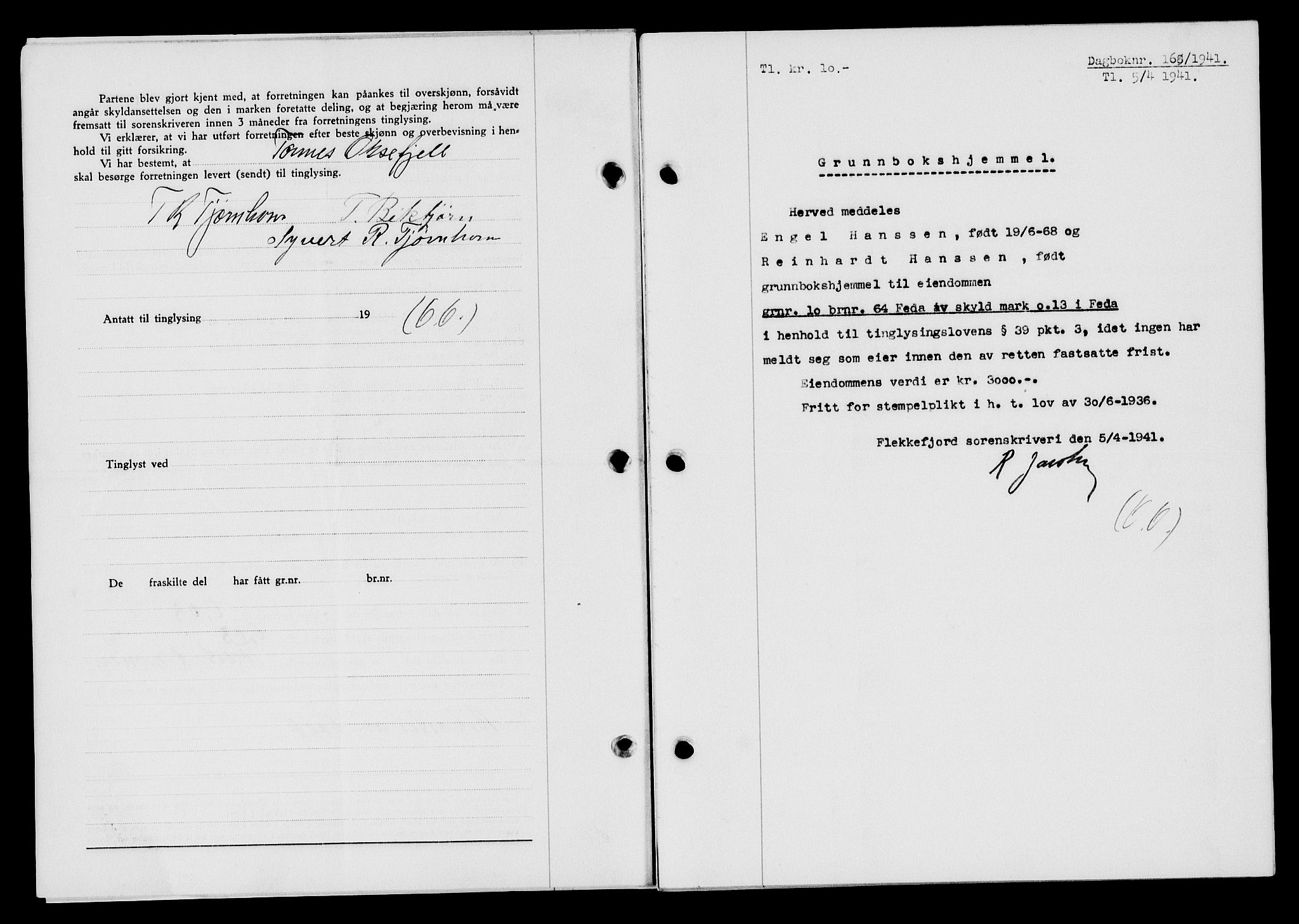 Flekkefjord sorenskriveri, AV/SAK-1221-0001/G/Gb/Gba/L0056: Mortgage book no. A-4, 1940-1941, Diary no: : 168/1941