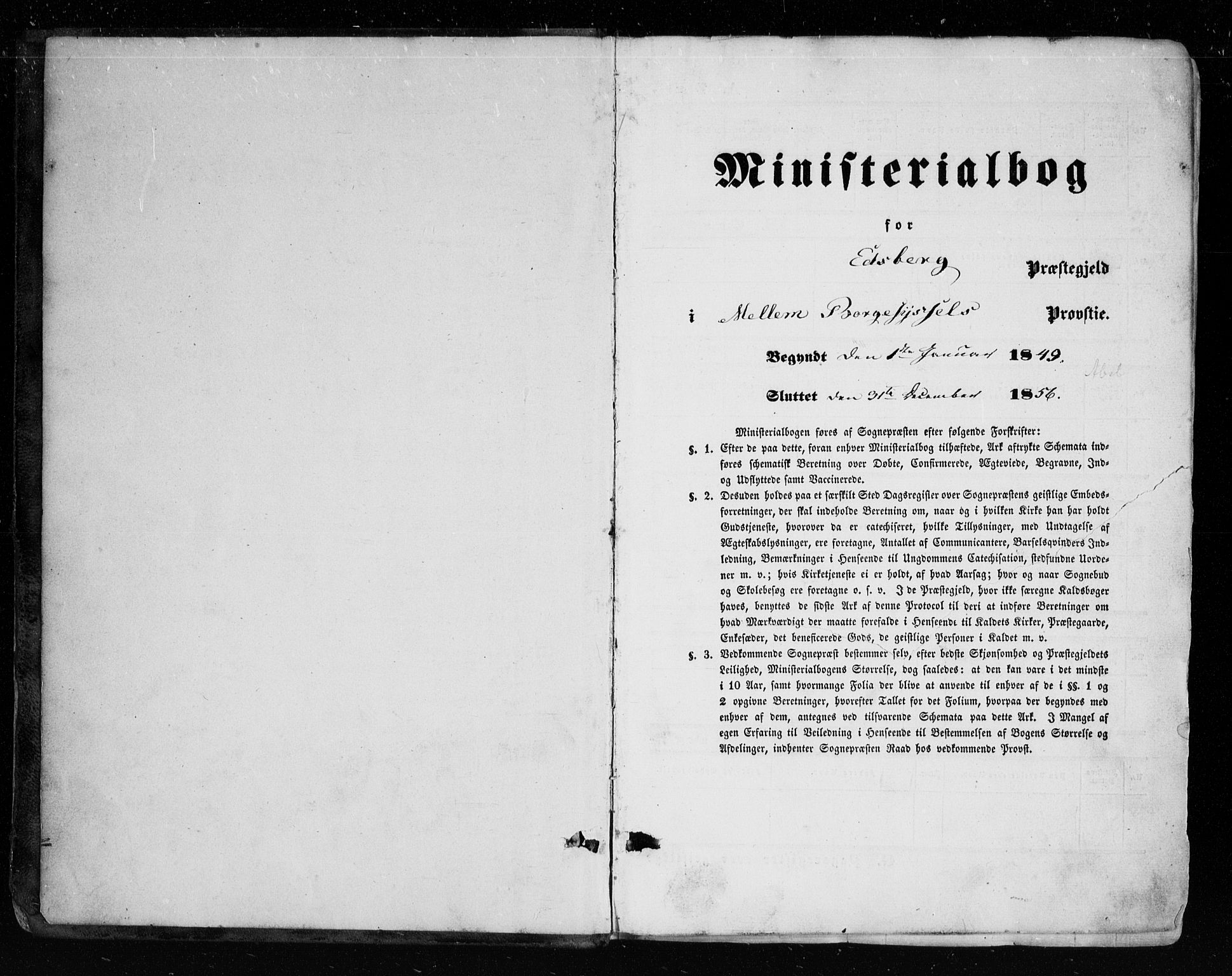 Eidsberg prestekontor Kirkebøker, AV/SAO-A-10905/F/Fa/L0009: Parish register (official) no. I 9, 1849-1856