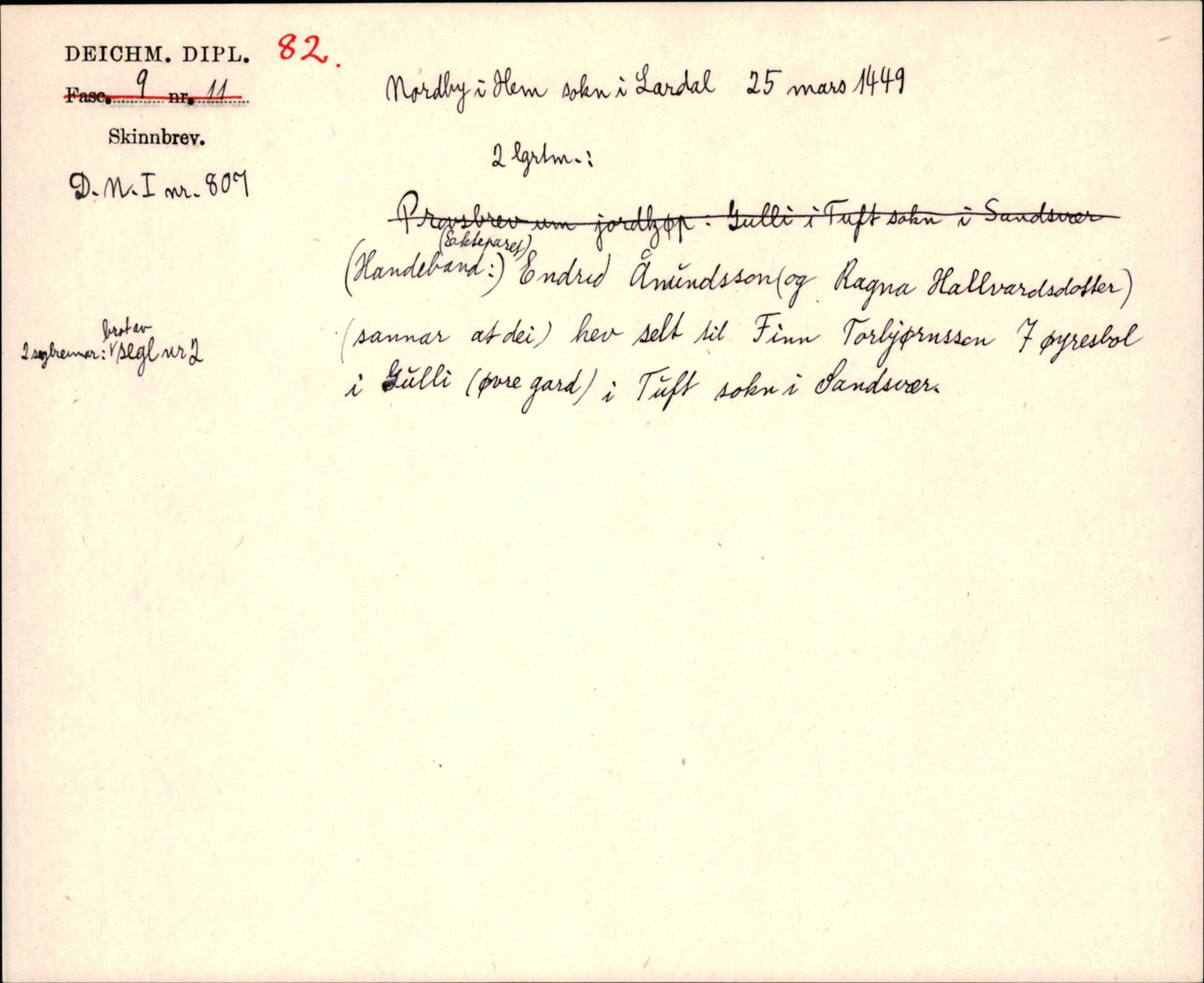 Riksarkivets diplomsamling, AV/RA-EA-5965/F35/F35j/L0001: Regestsedler: Deichmanske diplomer nr. 1-450, p. 173