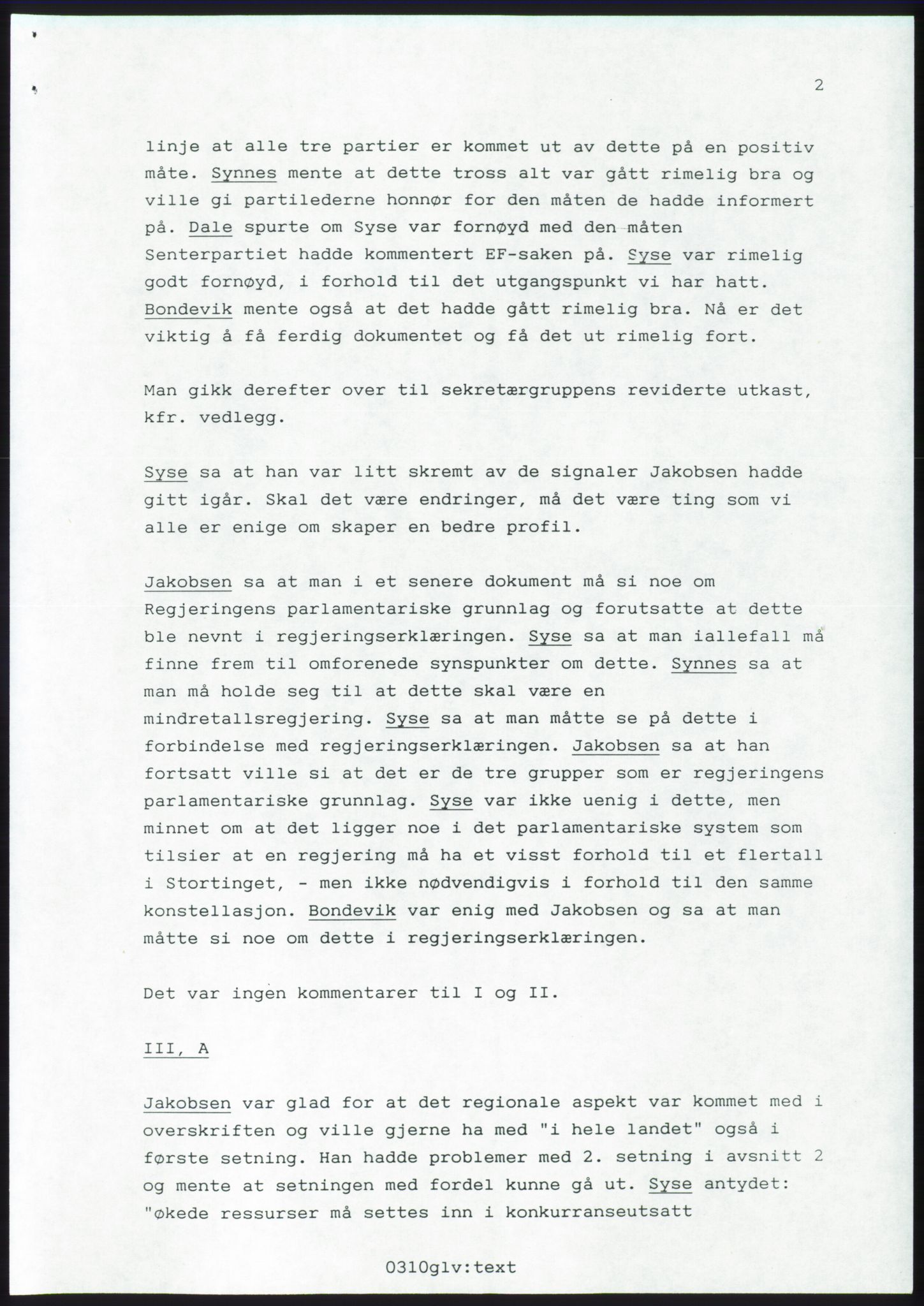 Forhandlingsmøtene 1989 mellom Høyre, KrF og Senterpartiet om dannelse av regjering, RA/PA-0697/A/L0001: Forhandlingsprotokoll med vedlegg, 1989, p. 476