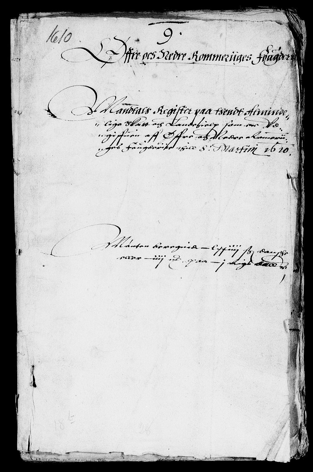 Rentekammeret inntil 1814, Reviderte regnskaper, Lensregnskaper, AV/RA-EA-5023/R/Rb/Rba/L0026: Akershus len, 1610-1612