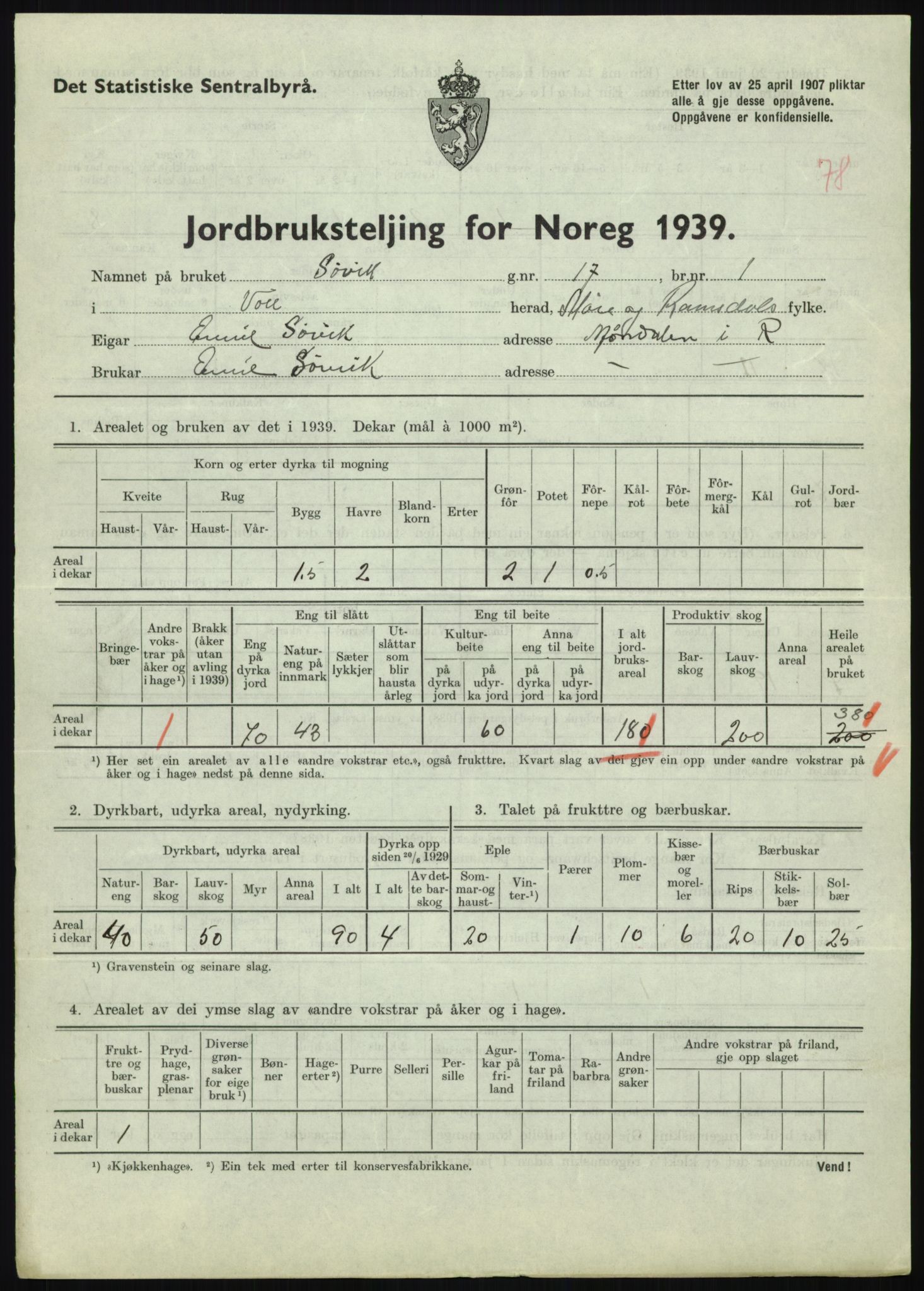 Statistisk sentralbyrå, Næringsøkonomiske emner, Jordbruk, skogbruk, jakt, fiske og fangst, AV/RA-S-2234/G/Gb/L0251: Møre og Romsdal: Voll, Eid, Grytten og Hen, 1939, p. 323