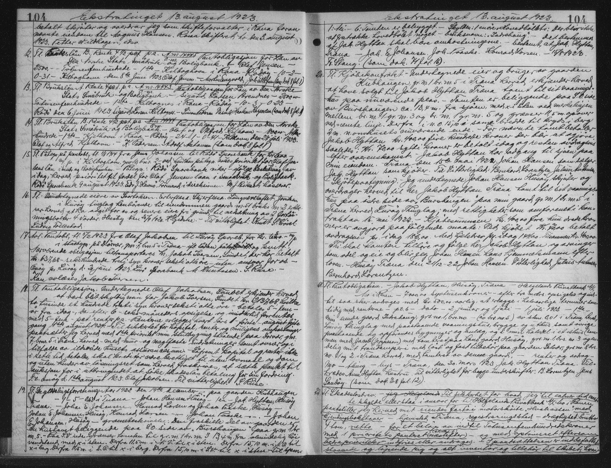 Rana sorenskriveri , AV/SAT-A-1108/1/2/2C/L0018: Mortgage book no. 18, 1923-1928, p. 104, Deed date: 13.08.1923