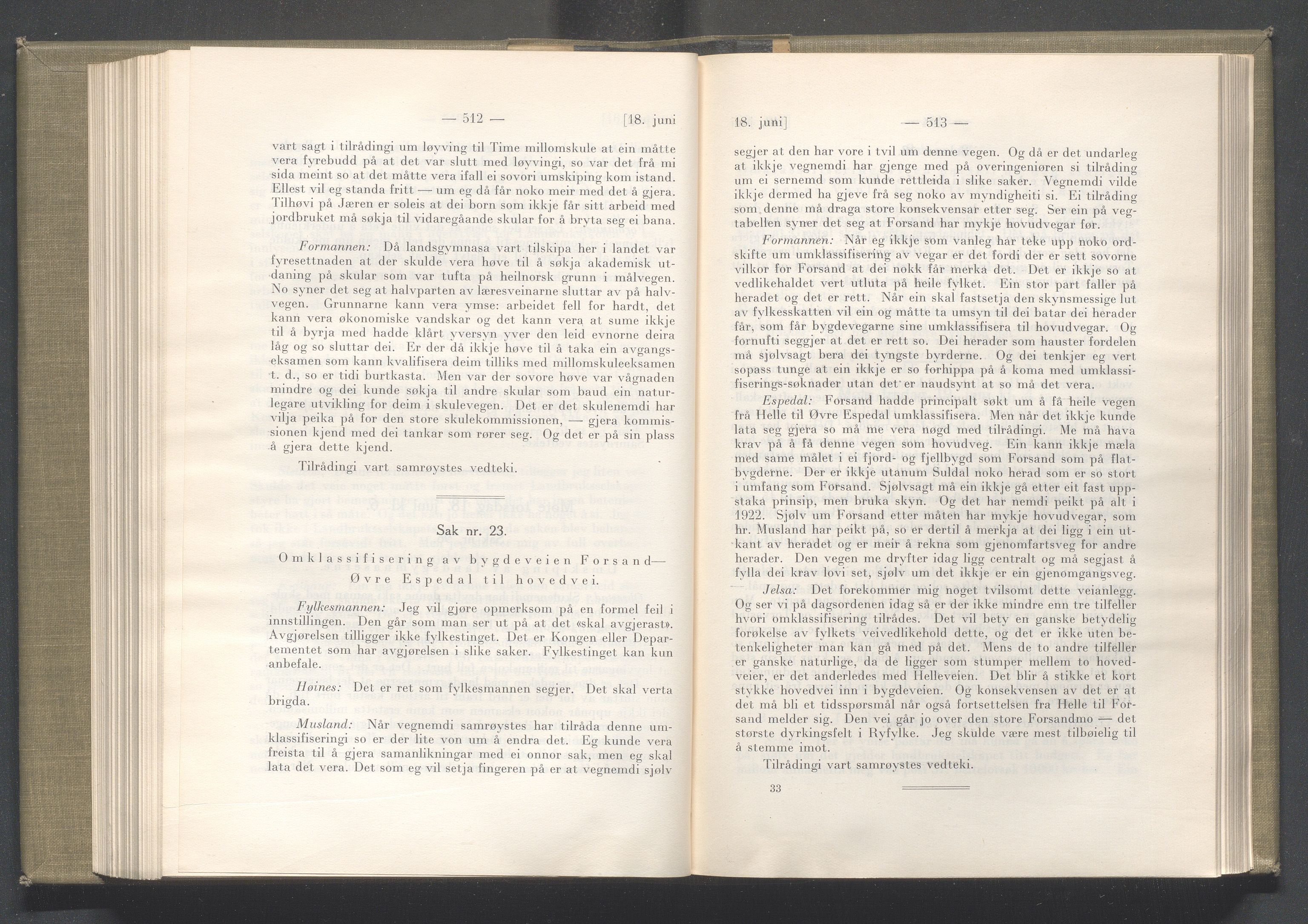 Rogaland fylkeskommune - Fylkesrådmannen , IKAR/A-900/A/Aa/Aaa/L0044: Møtebok , 1925, p. 512-513