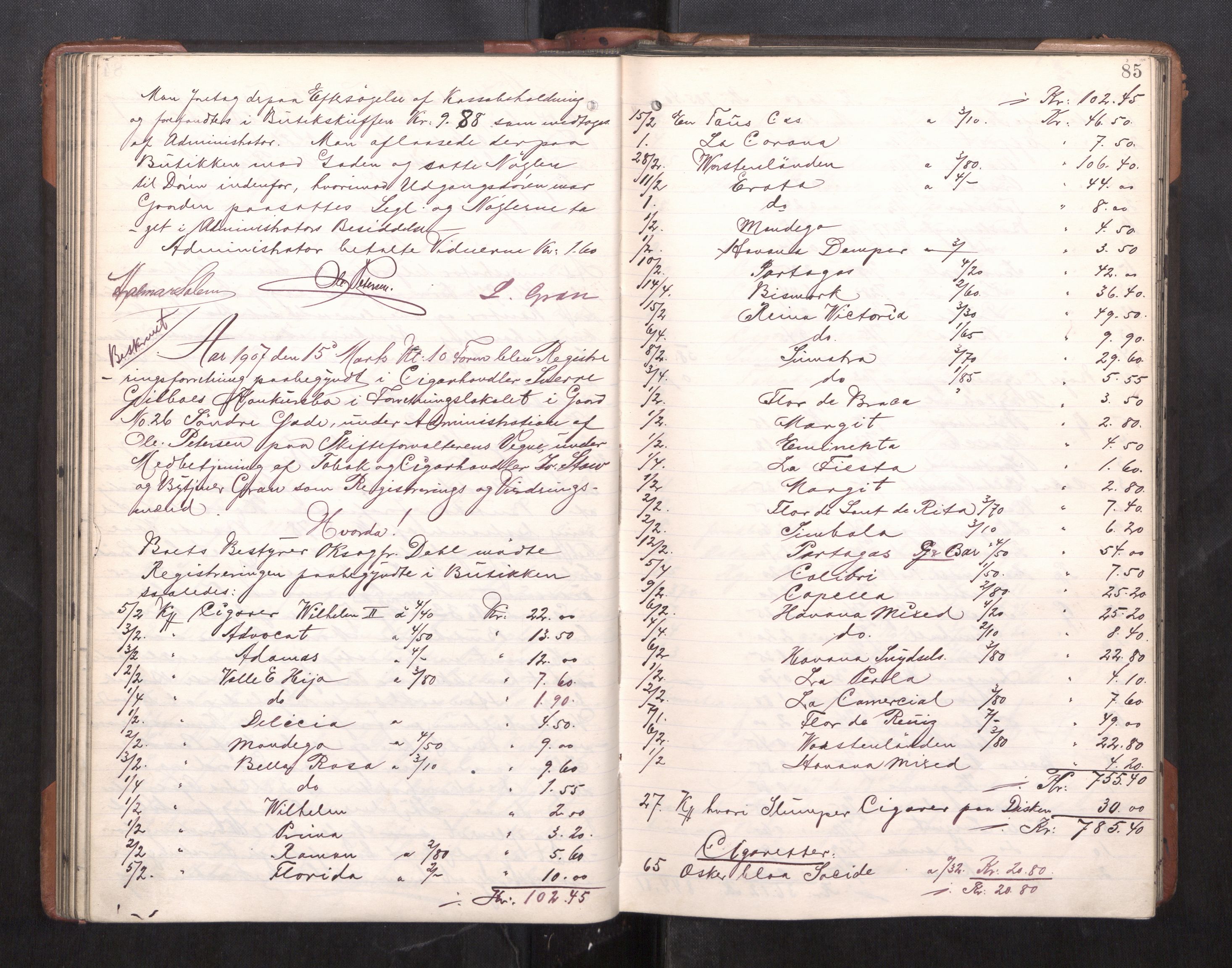 Trondheim byfogd, AV/SAT-A-0003/1/3/3C/L0025: Skifteregistreringsprotokoll - 24/1-14/7. (u/ register), 1906-1909, p. 85