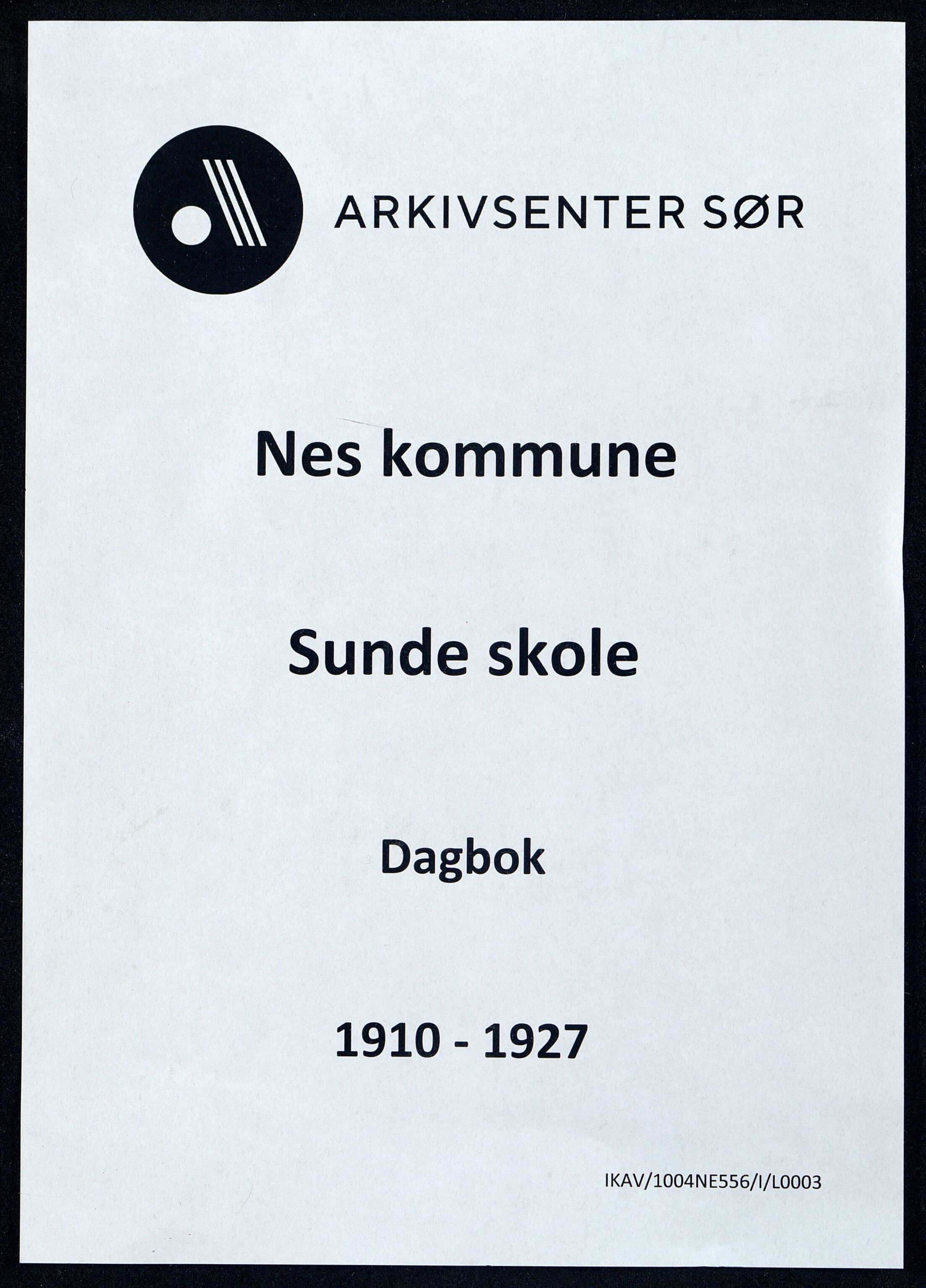 Nes kommune - Sunde Skole, ARKSOR/1004NE556/I/L0003: Dagbok, 1910-1927