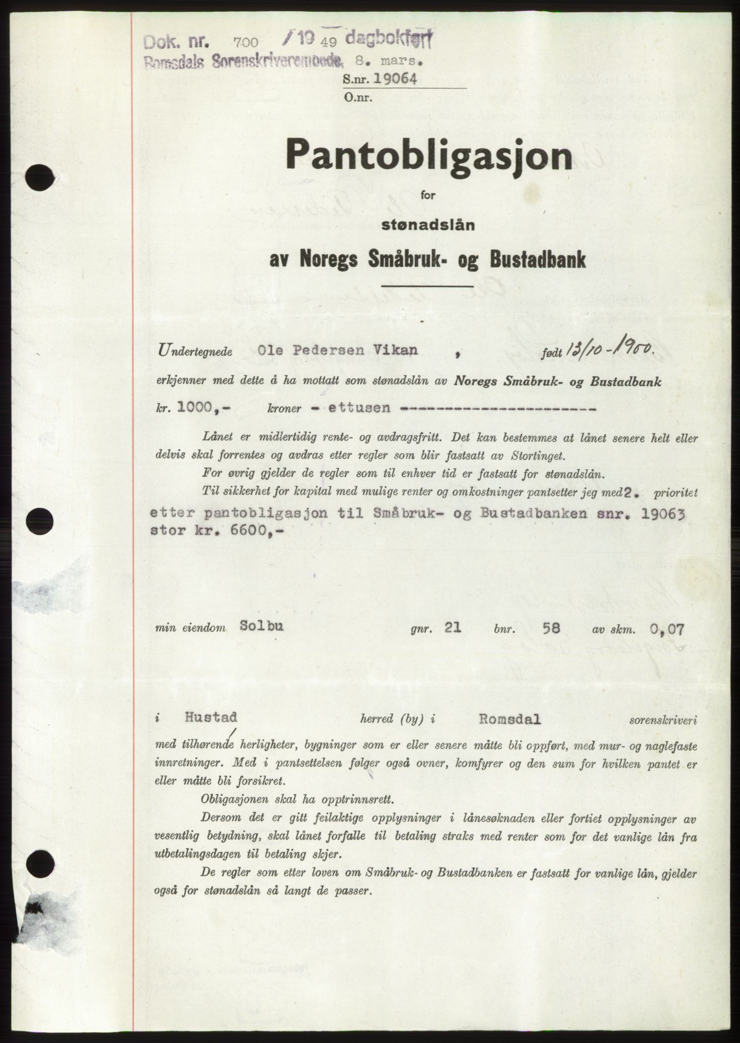 Romsdal sorenskriveri, AV/SAT-A-4149/1/2/2C: Mortgage book no. B4, 1948-1949, Diary no: : 700/1949