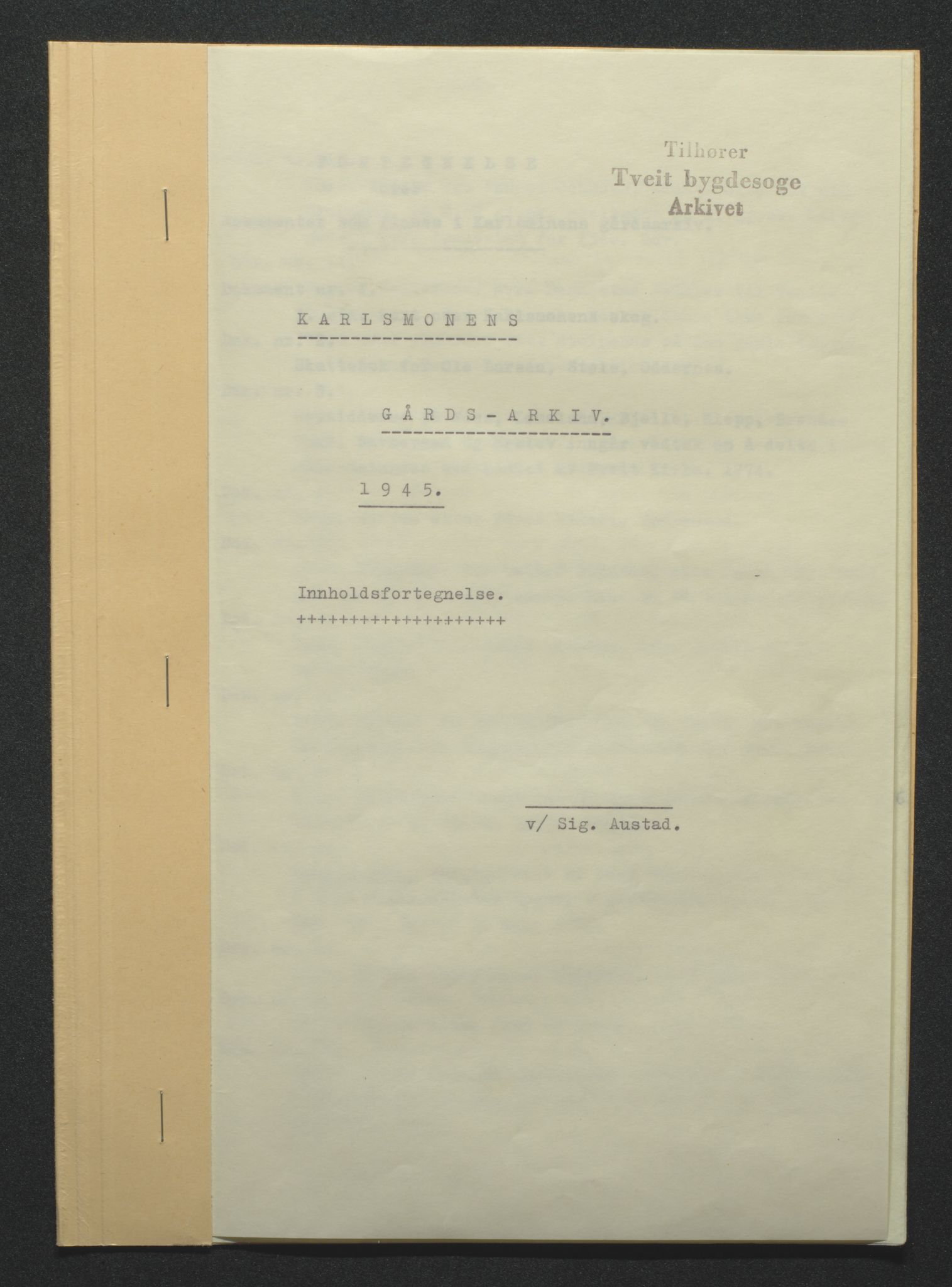 Tveit bygdesogenemnd, AV/SAK-D/0770/F/L0001: A - Emneordnet materiale, 1576-1945, p. 240