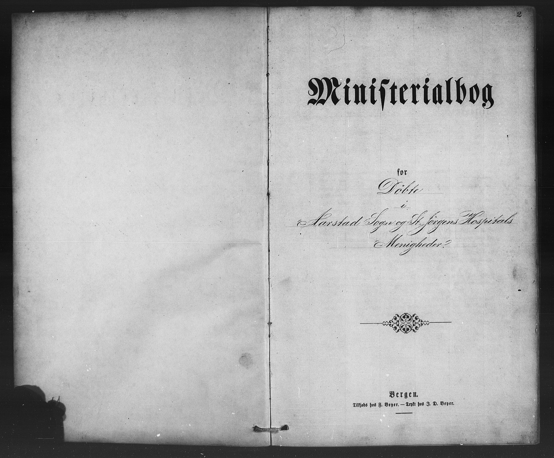 St. Jørgens hospital og Årstad sokneprestembete, AV/SAB-A-99934: Parish register (copy) no. A 4, 1873-1885, p. 2