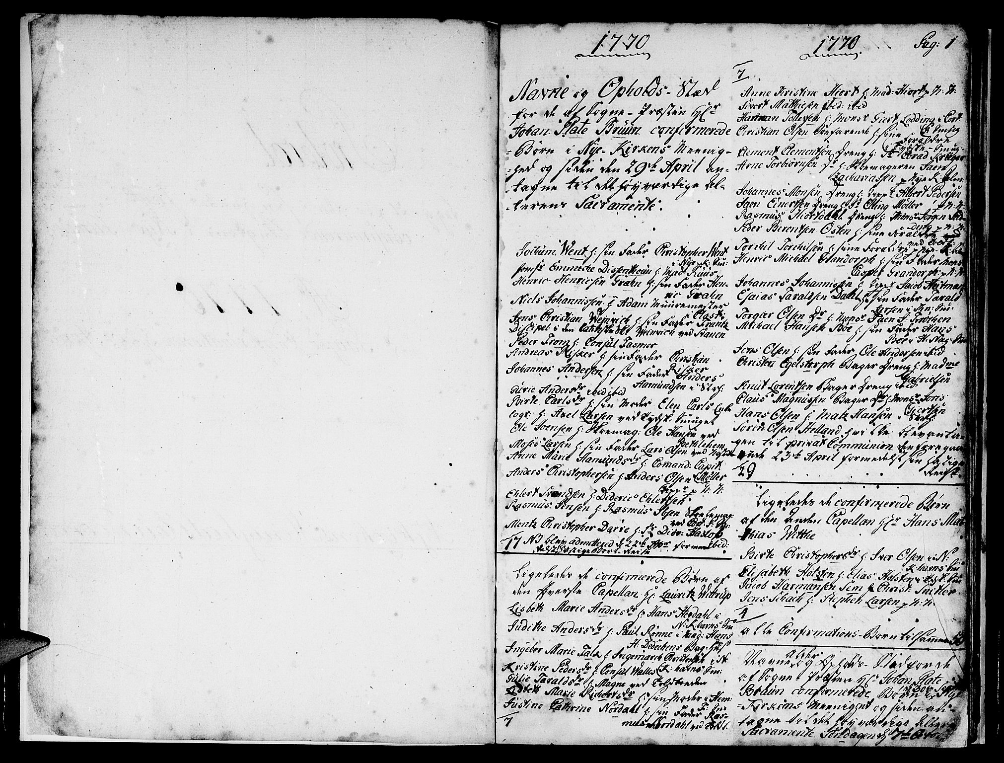 Nykirken Sokneprestembete, AV/SAB-A-77101/H/Hab: Parish register (copy) no. A 1, 1770-1821, p. 1