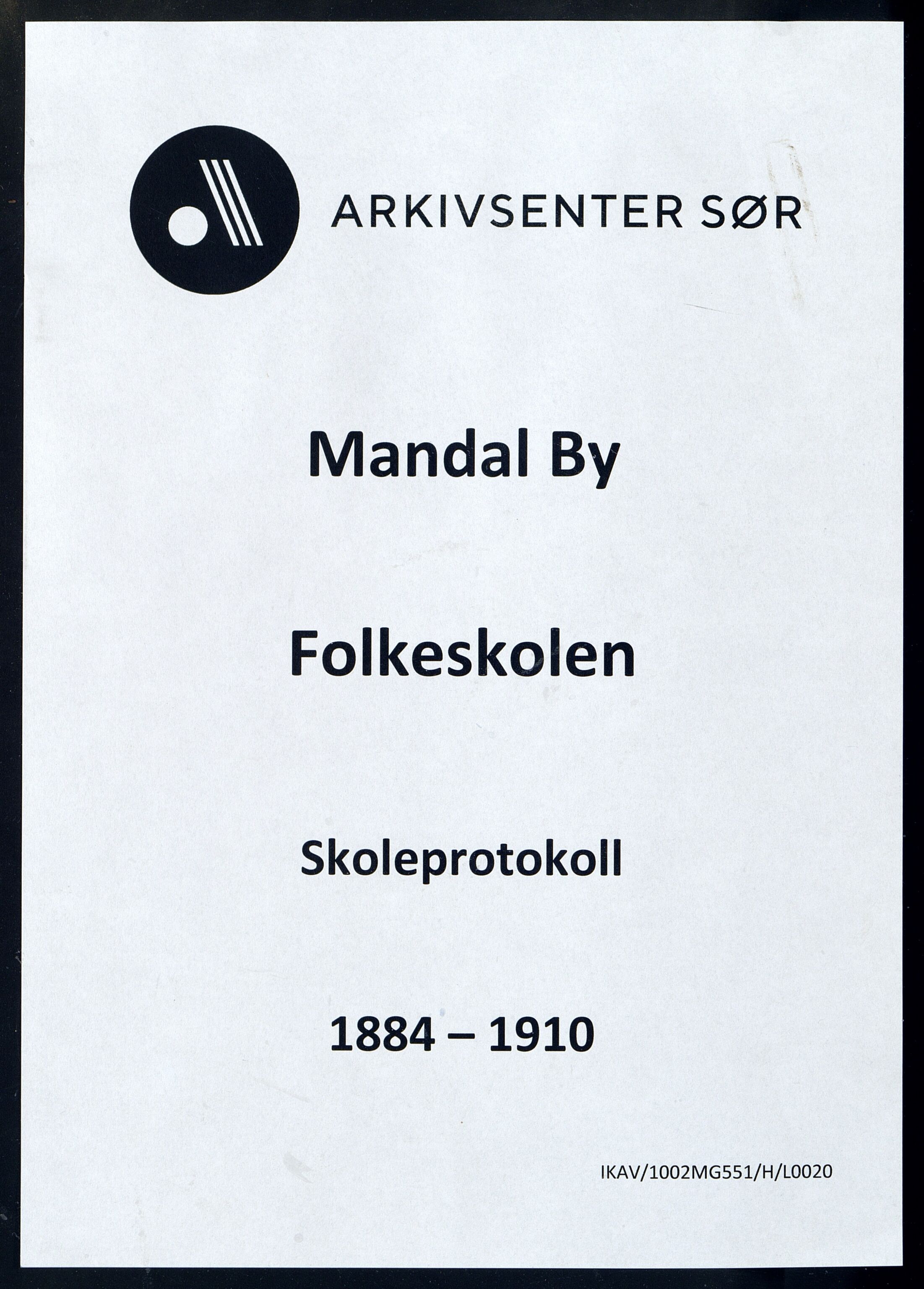 Mandal By - Mandal Allmueskole/Folkeskole/Skole, ARKSOR/1002MG551/H/L0020: Skoleprotokoll, 1884-1910