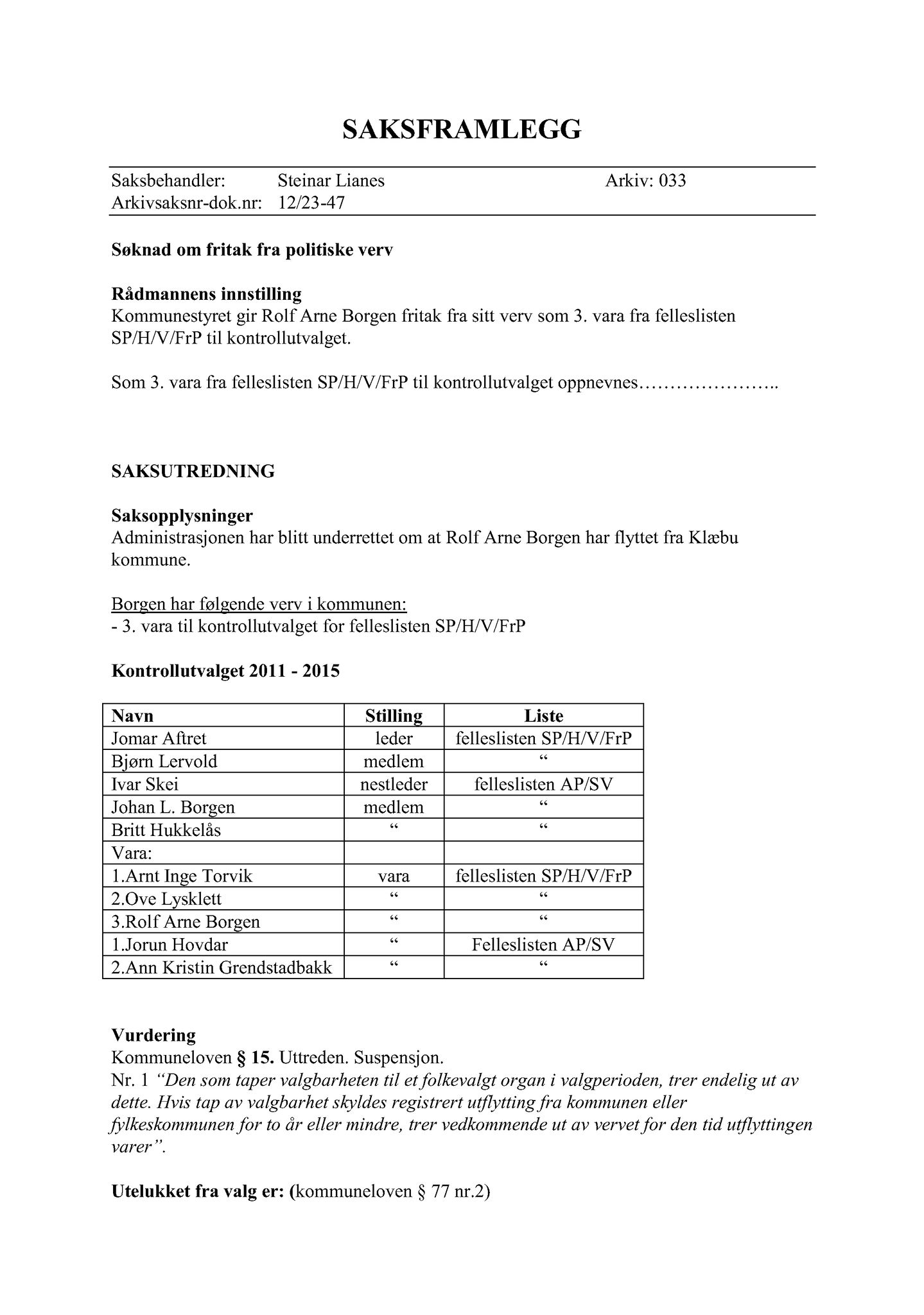 Klæbu Kommune, TRKO/KK/01-KS/L006: Kommunestyret - Møtedokumenter, 2013, p. 814