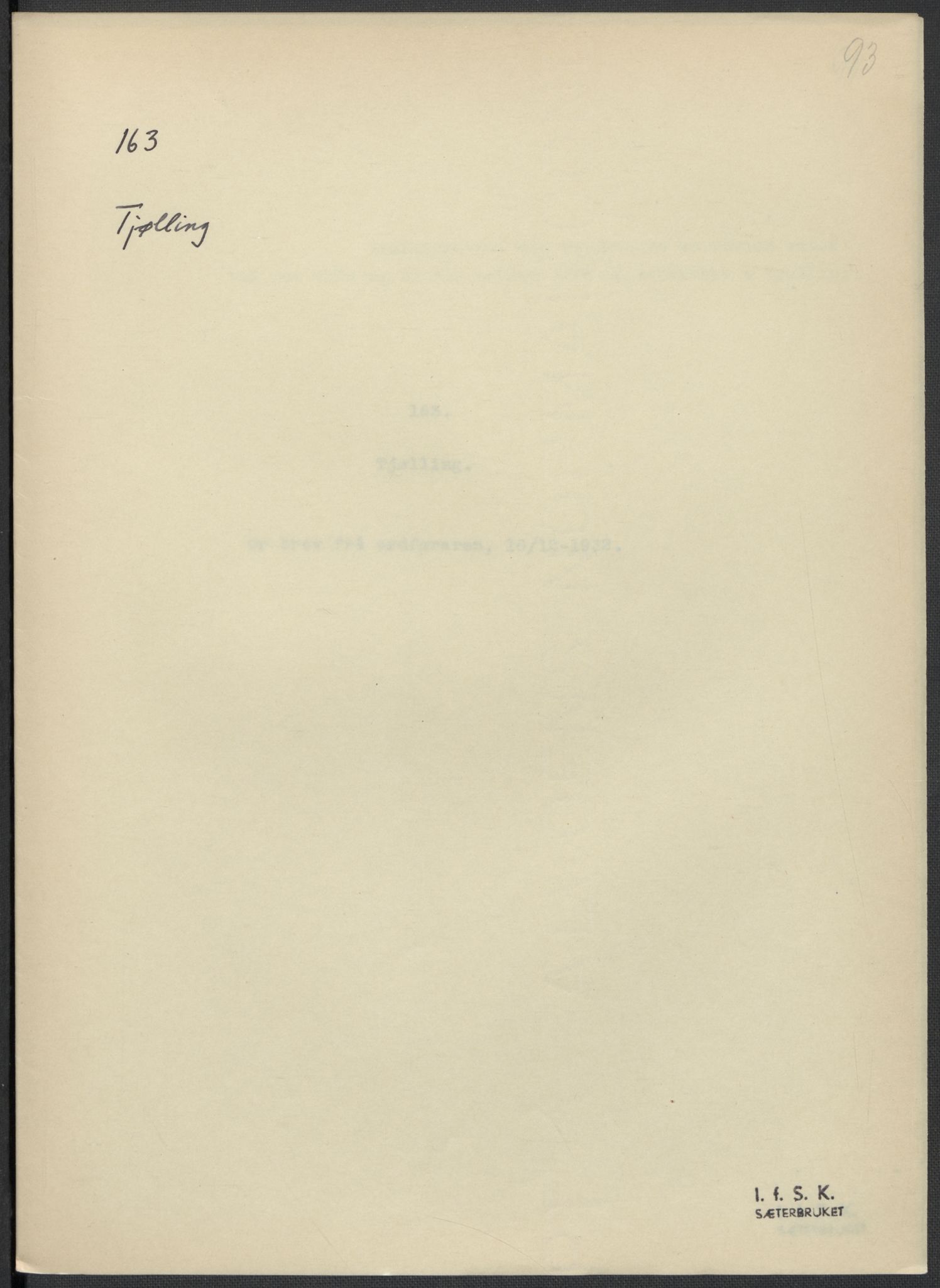 Instituttet for sammenlignende kulturforskning, AV/RA-PA-0424/F/Fc/L0006/0003: Eske B6: / Vestfold (perm XV), 1932-1935, p. 93