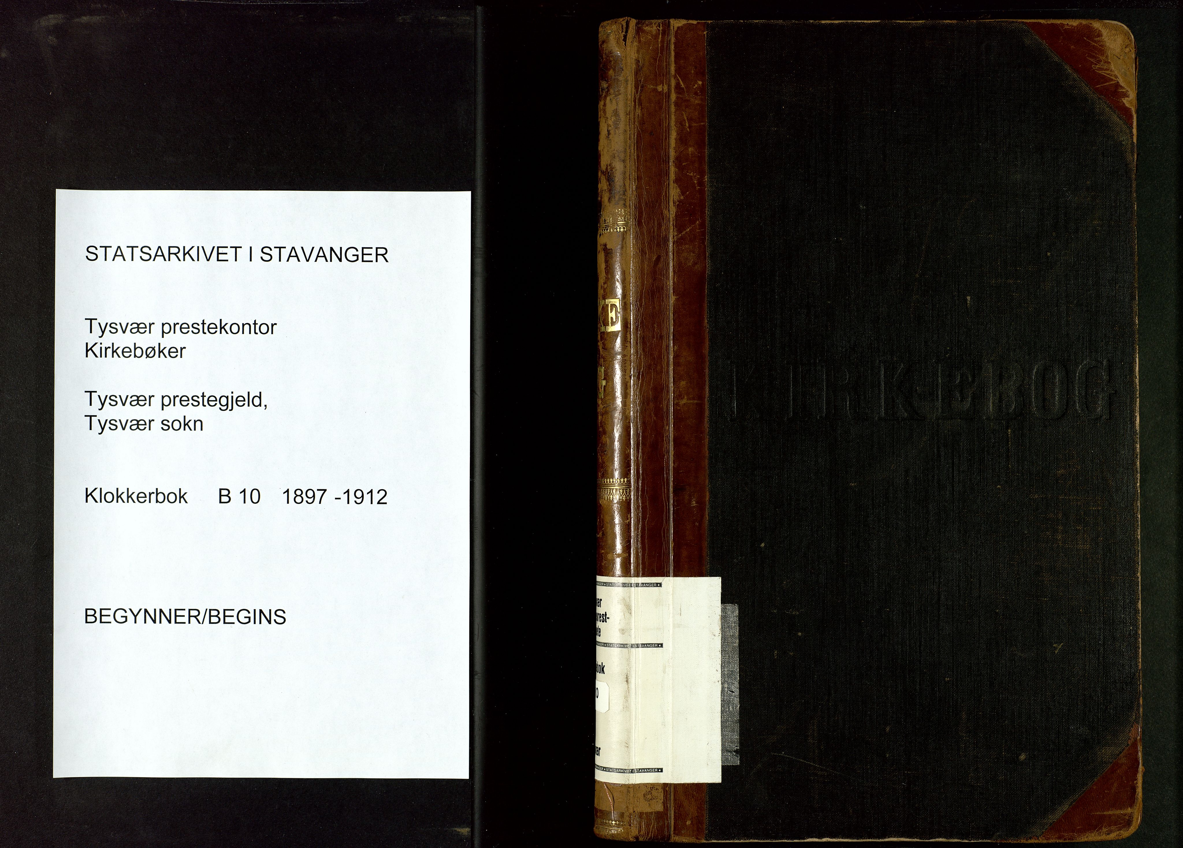 Tysvær sokneprestkontor, SAST/A -101864/H/Ha/Hab/L0010: Parish register (copy) no. B 10, 1897-1912