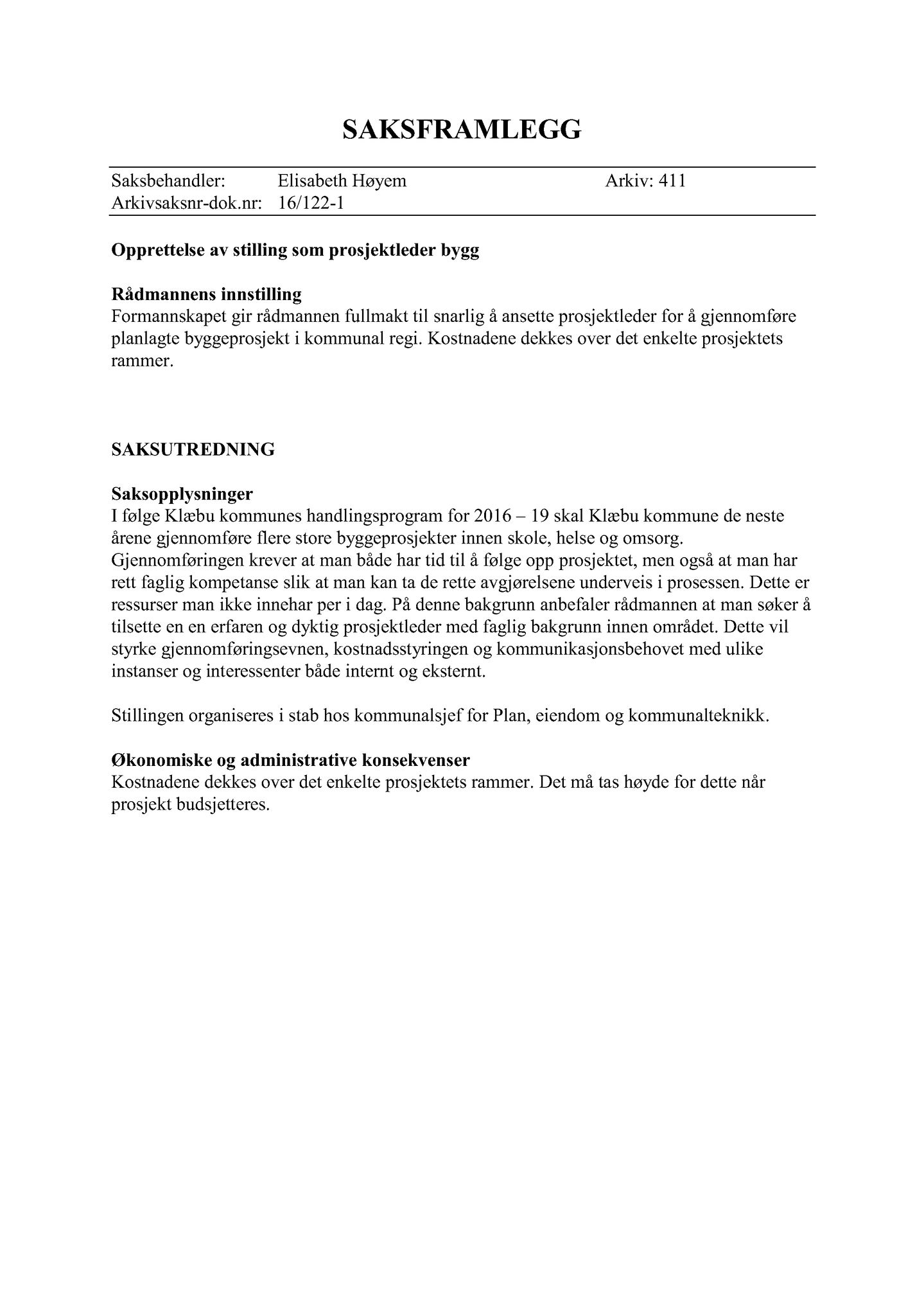 Klæbu Kommune, TRKO/KK/02-FS/L009: Formannsskapet - Møtedokumenter, 2016, p. 384