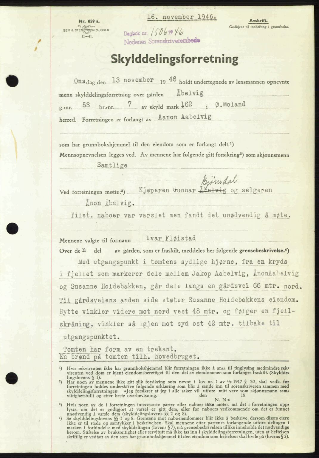 Nedenes sorenskriveri, SAK/1221-0006/G/Gb/Gba/L0056: Mortgage book no. A8, 1946-1947, Diary no: : 1506/1946