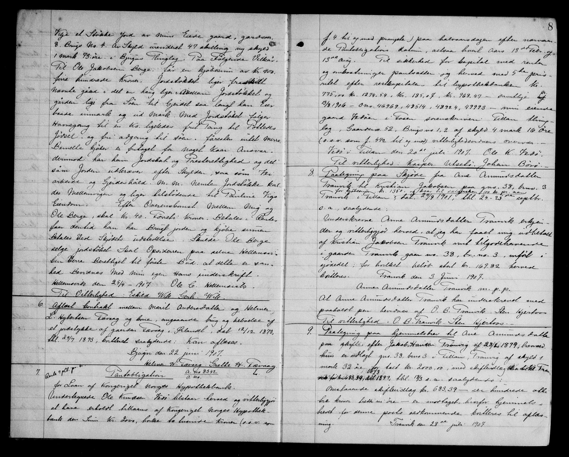 Fosen sorenskriveri, AV/SAT-A-1107/1/2/2C/L0041: Mortgage book no. 32, 1907-1908, p. 8