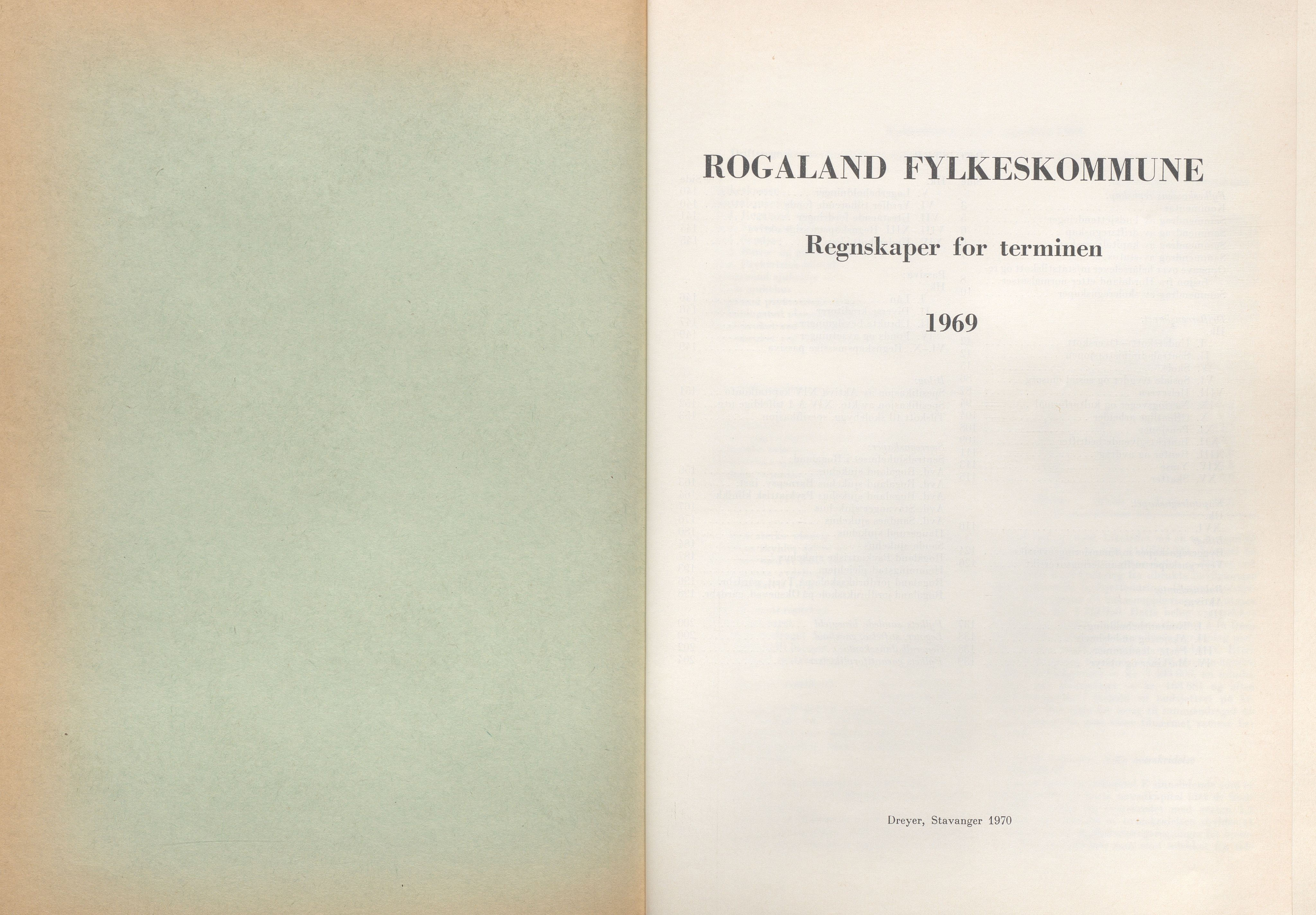 Rogaland fylkeskommune - Fylkesrådmannen , IKAR/A-900/A/Aa/Aaa/L0090: Møtebok , 1970