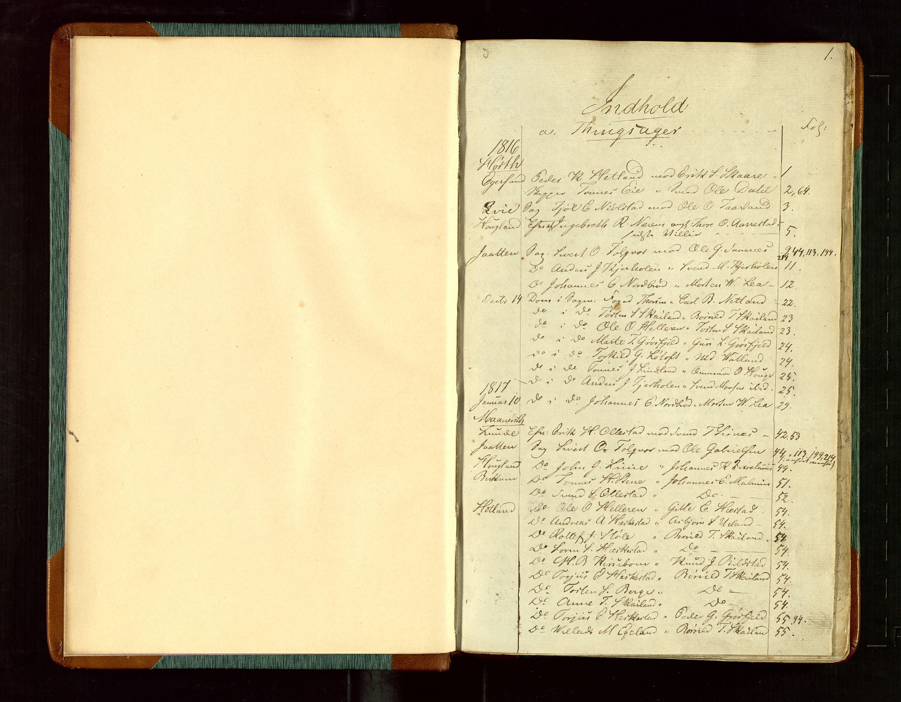 Jæren og Dalane sorenskriveri, AV/SAST-A-100306/3/30/30BA/L0101a: TINGBOK, 1816-1820, p. 1