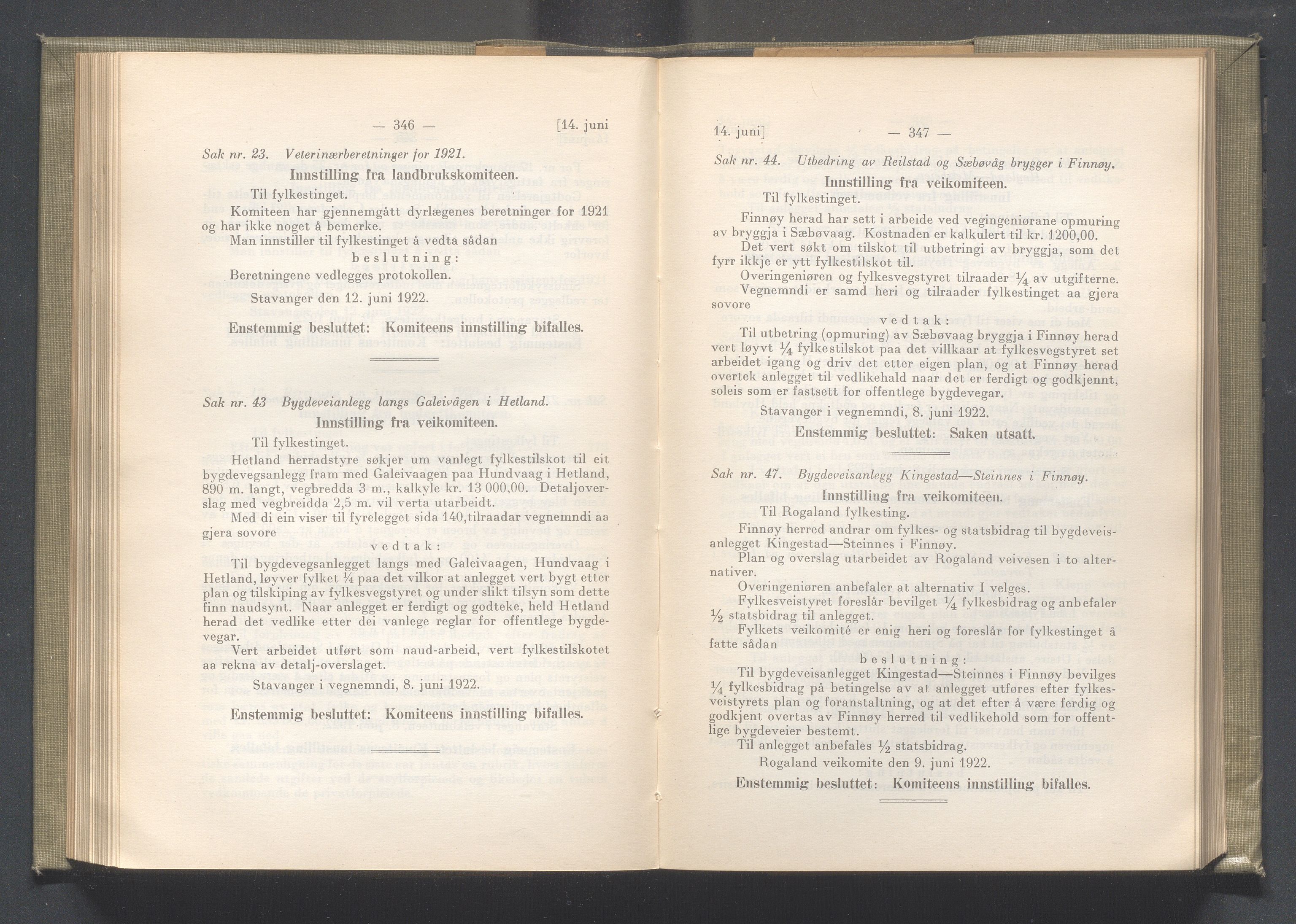 Rogaland fylkeskommune - Fylkesrådmannen , IKAR/A-900/A/Aa/Aaa/L0041: Møtebok , 1922, p. 346-347