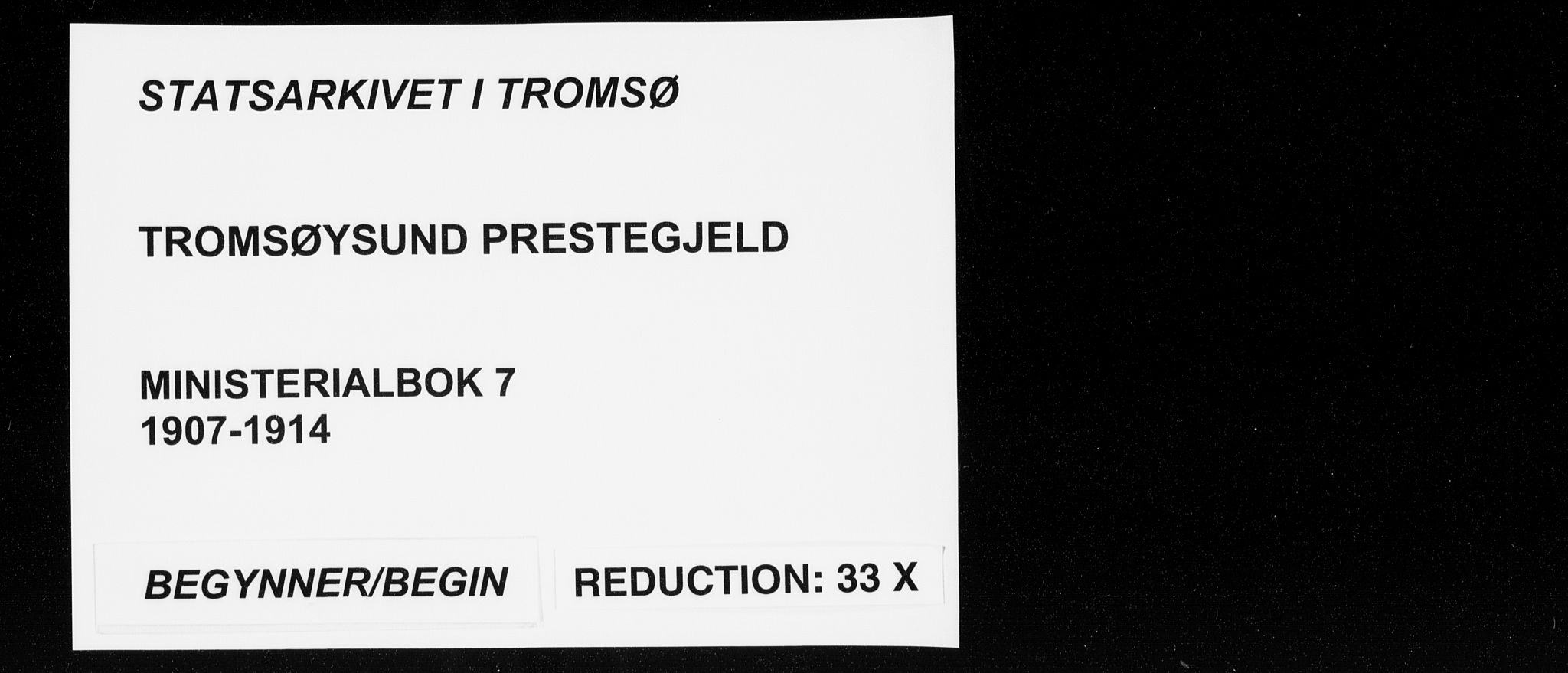 Tromsøysund sokneprestkontor, SATØ/S-1304/G/Ga/L0007kirke: Parish register (official) no. 7, 1907-1914