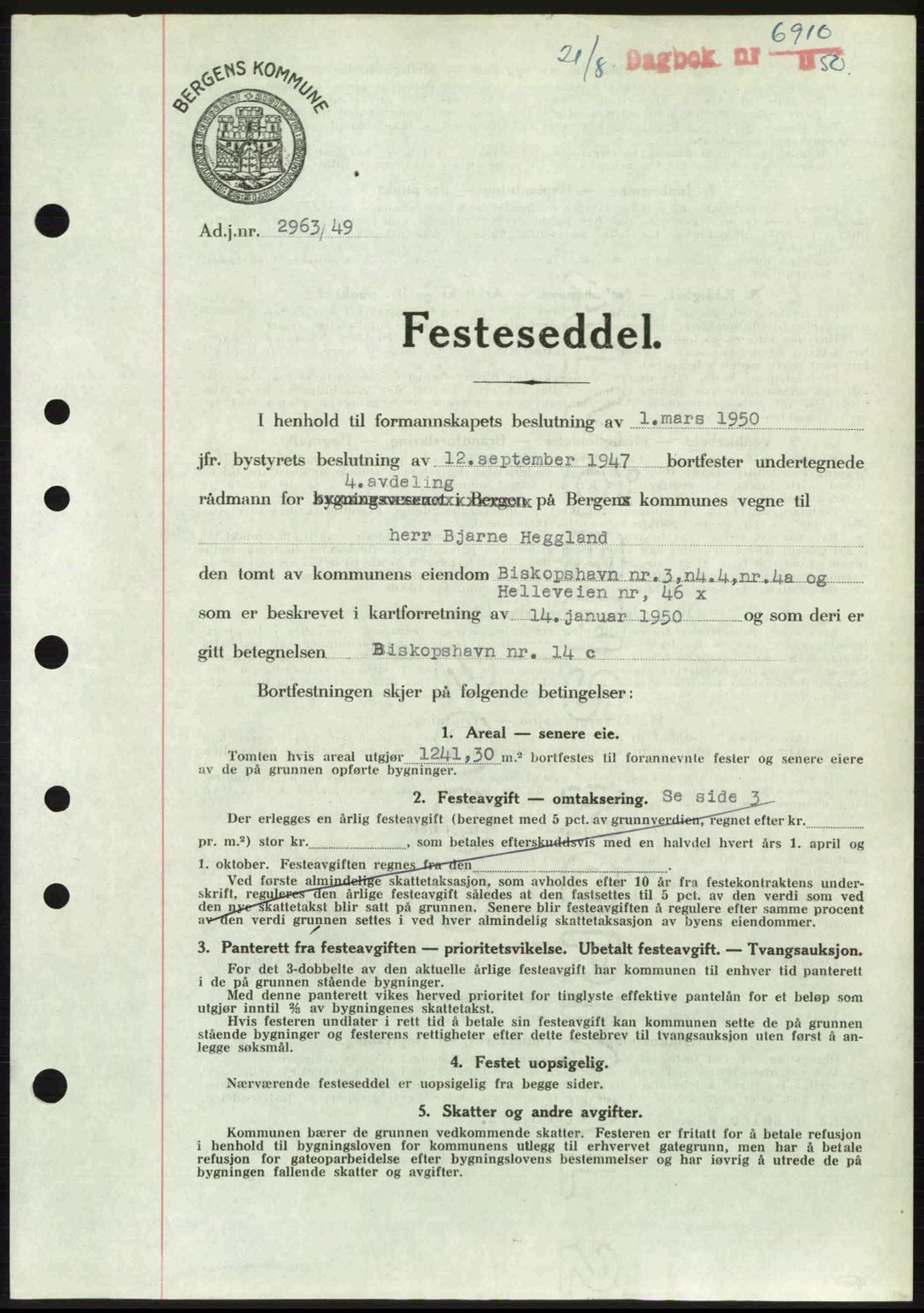 Byfogd og Byskriver i Bergen, AV/SAB-A-3401/03/03Bc/L0033: Mortgage book no. A26-27, 1950-1950, Diary no: : 6910/1950