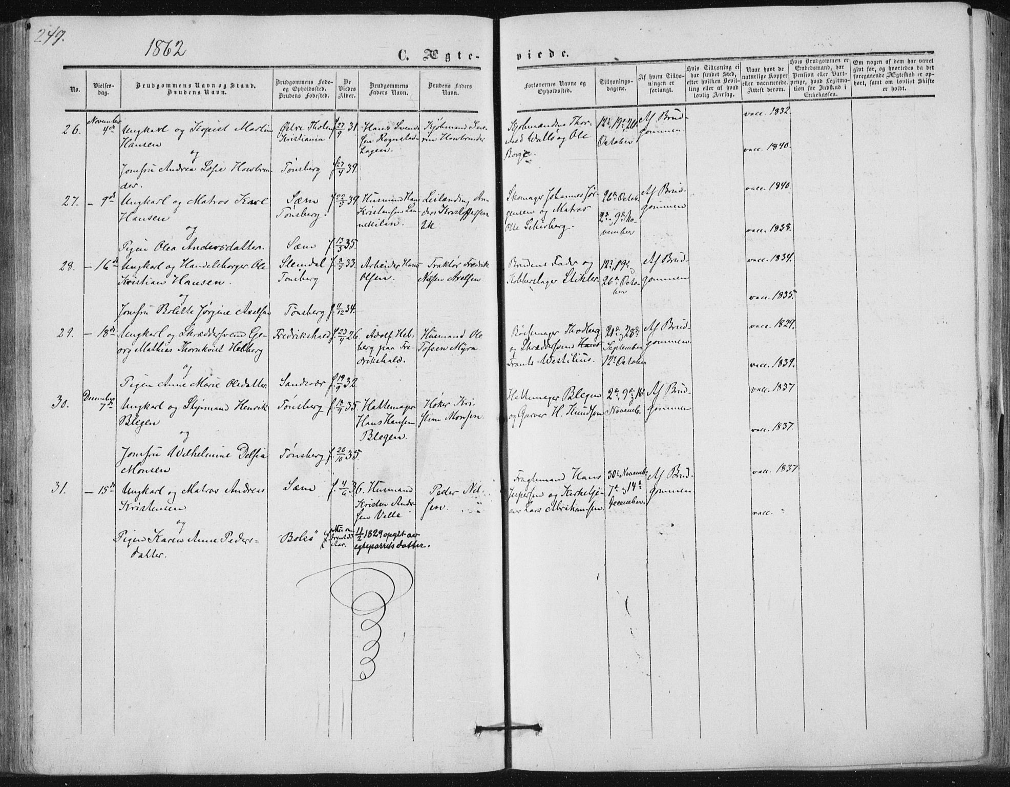 Tønsberg kirkebøker, AV/SAKO-A-330/F/Fa/L0008: Parish register (official) no. I 8, 1855-1864, p. 249