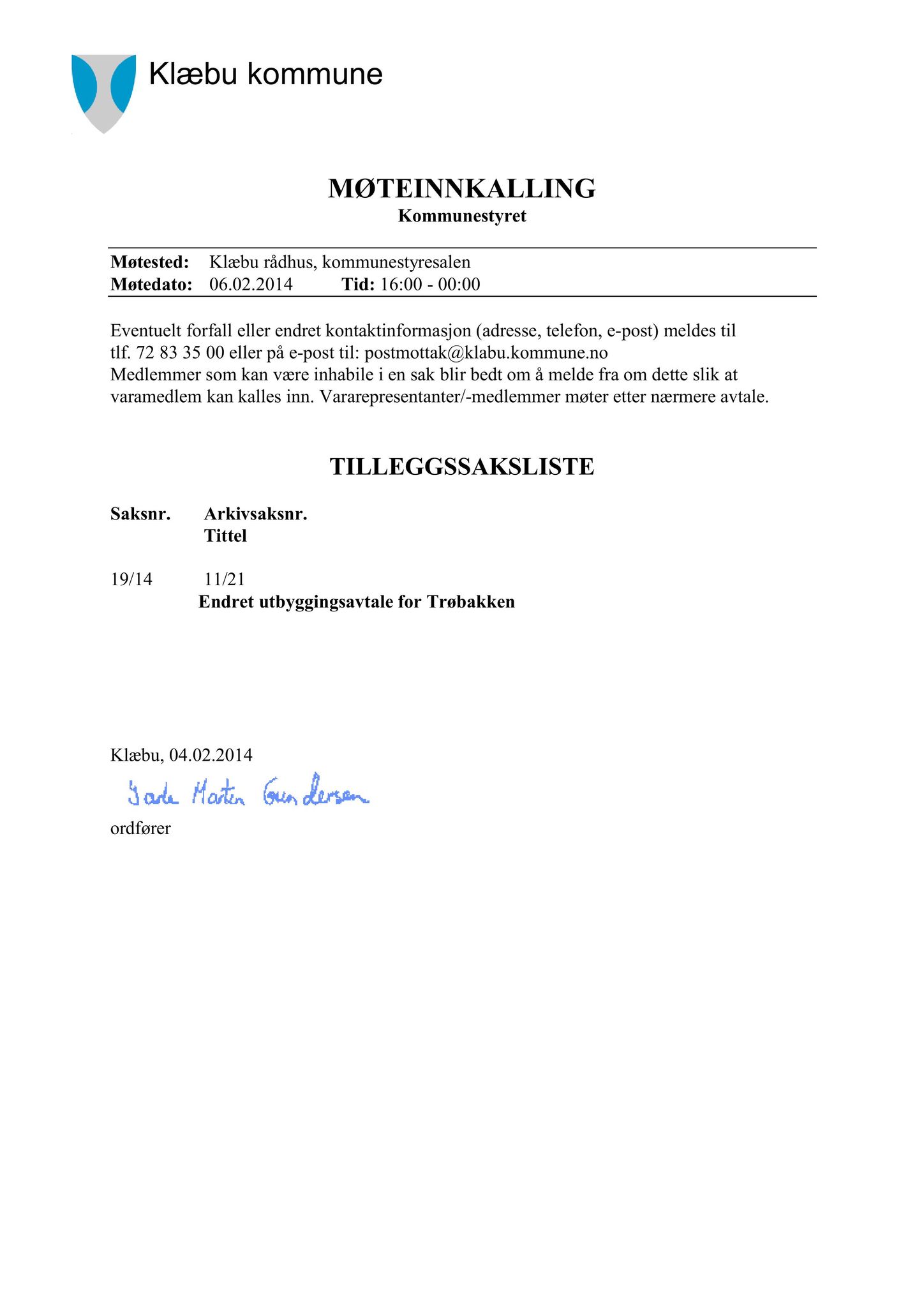 Klæbu Kommune, TRKO/KK/01-KS/L007: Kommunestyret - Møtedokumenter, 2014, p. 299