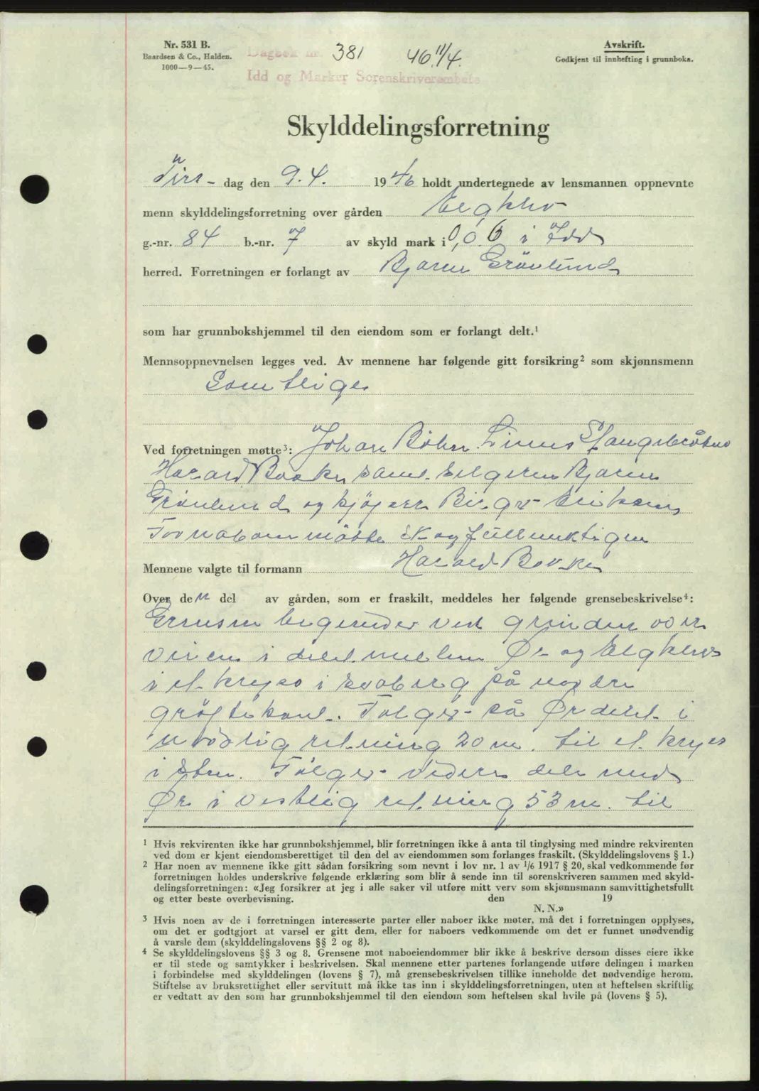 Idd og Marker sorenskriveri, AV/SAO-A-10283/G/Gb/Gbb/L0008: Mortgage book no. A8, 1946-1946, Diary no: : 381/1946