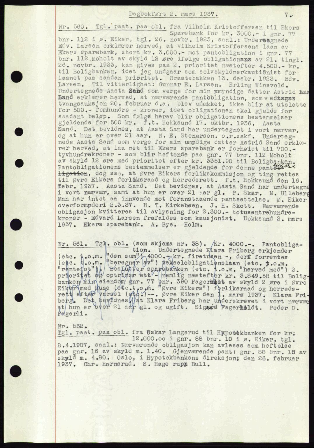Eiker, Modum og Sigdal sorenskriveri, SAKO/A-123/G/Ga/Gab/L0035: Mortgage book no. A5, 1937-1937, Diary no: : 560/1937